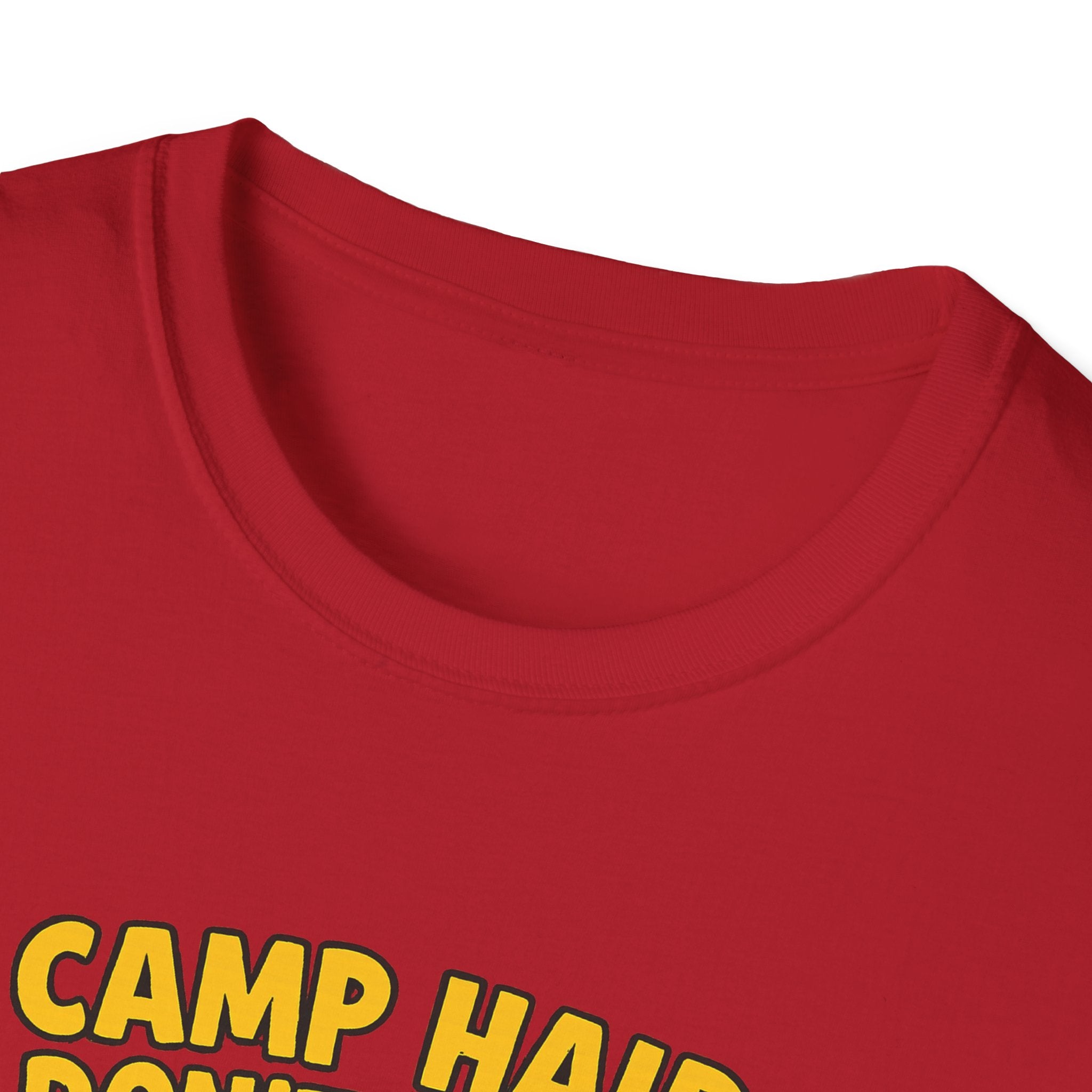 Camp Hair Don't Care Unisex Softstyle T-Shirt - Fun Summer Vibes for Campers