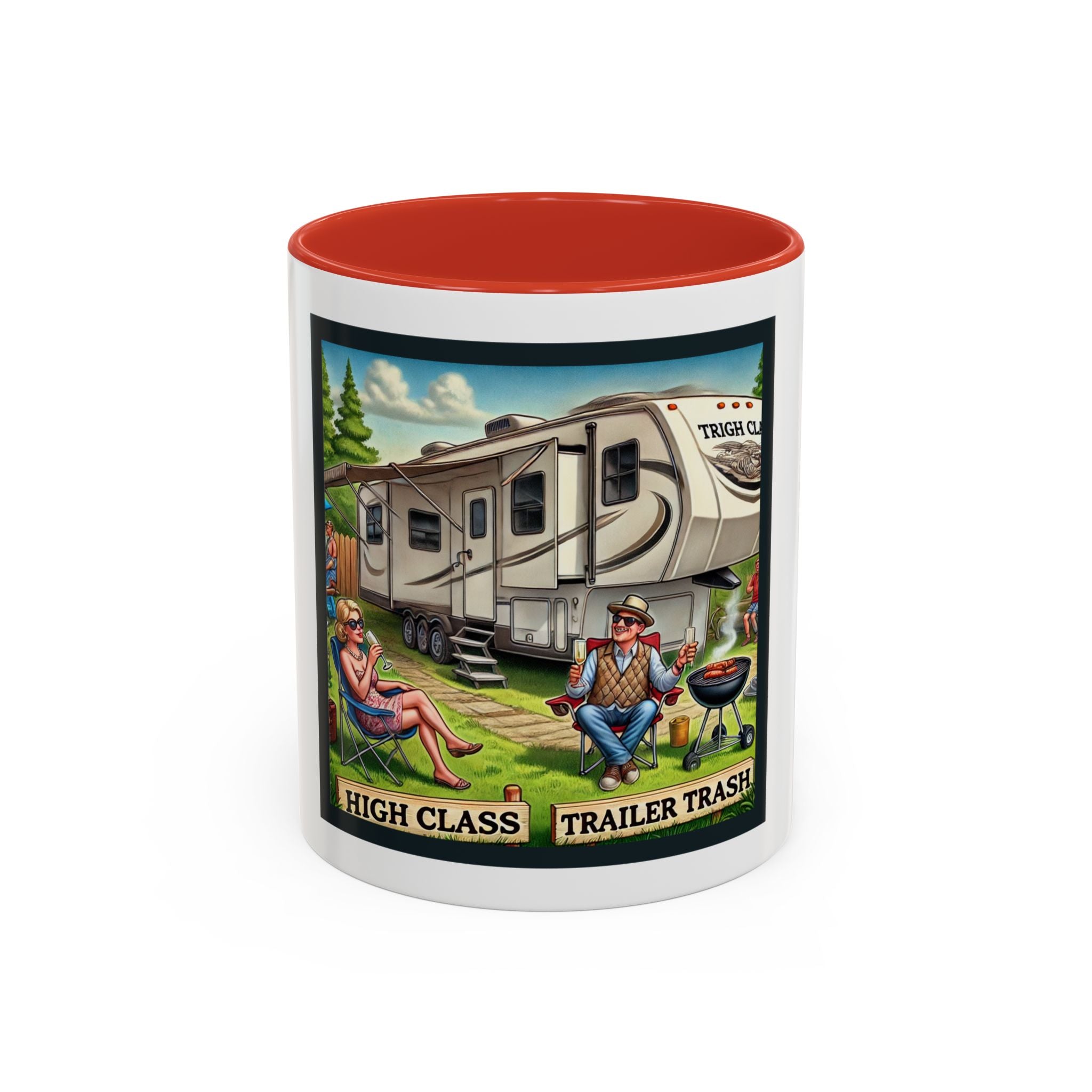 ✅ Accent Coffee Mug (11, 15oz) - High Class, Trailer Trash