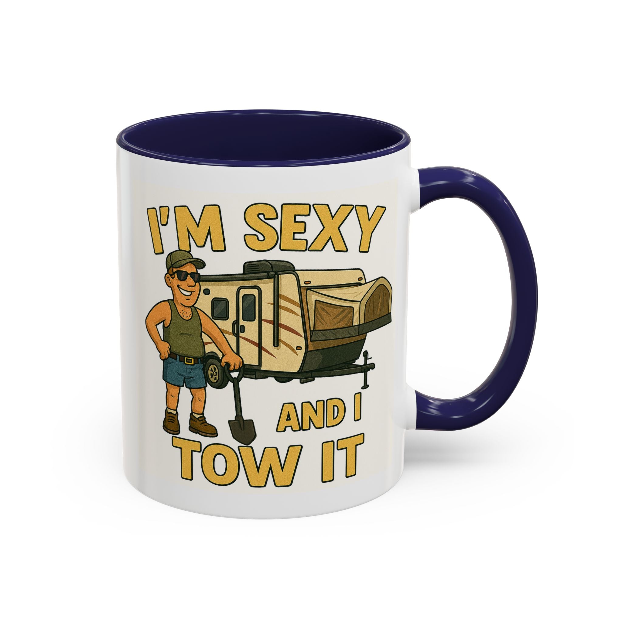 I'm sexy and I tow it - Hybrid Camping Coffee Mug (11, 15oz)