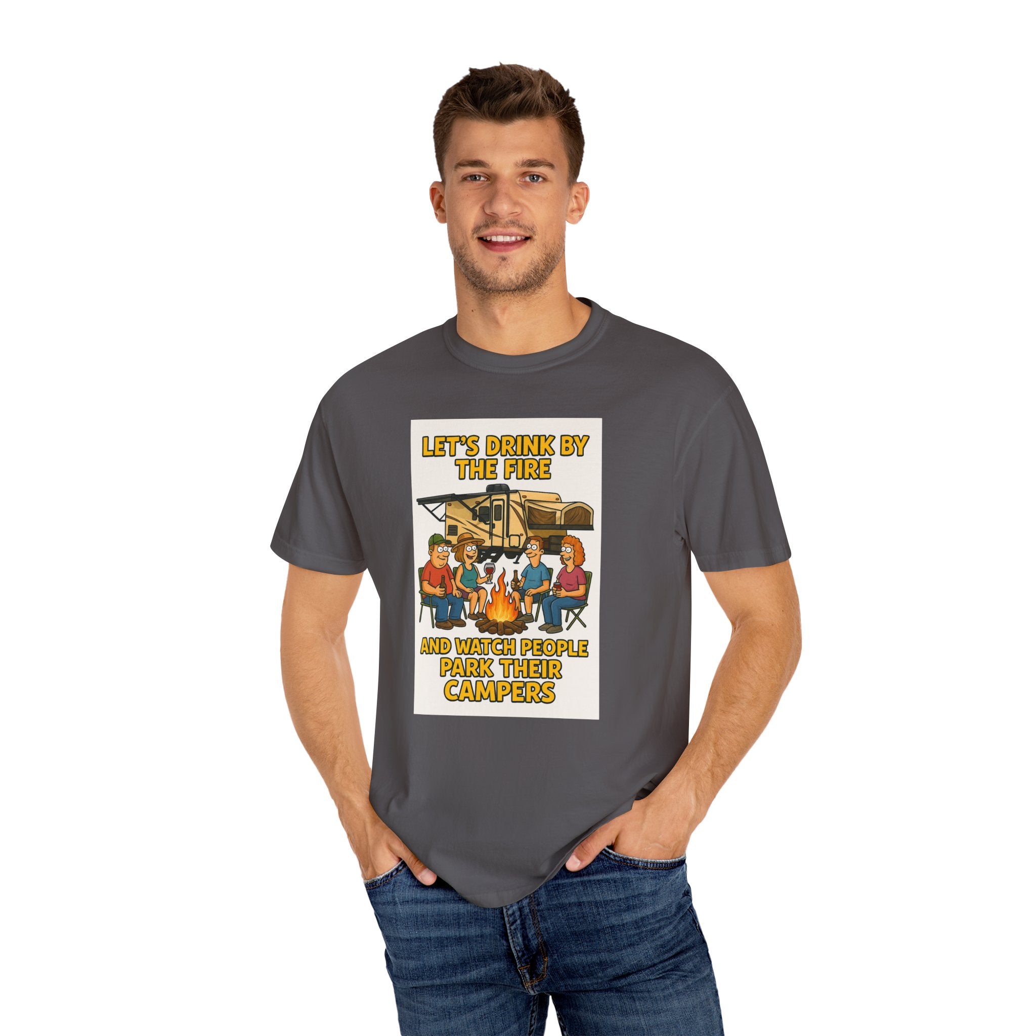 Campfire Vibes Unisex T-Shirt - "Let's Drink By The Fire and Watch People Park Their Campers"