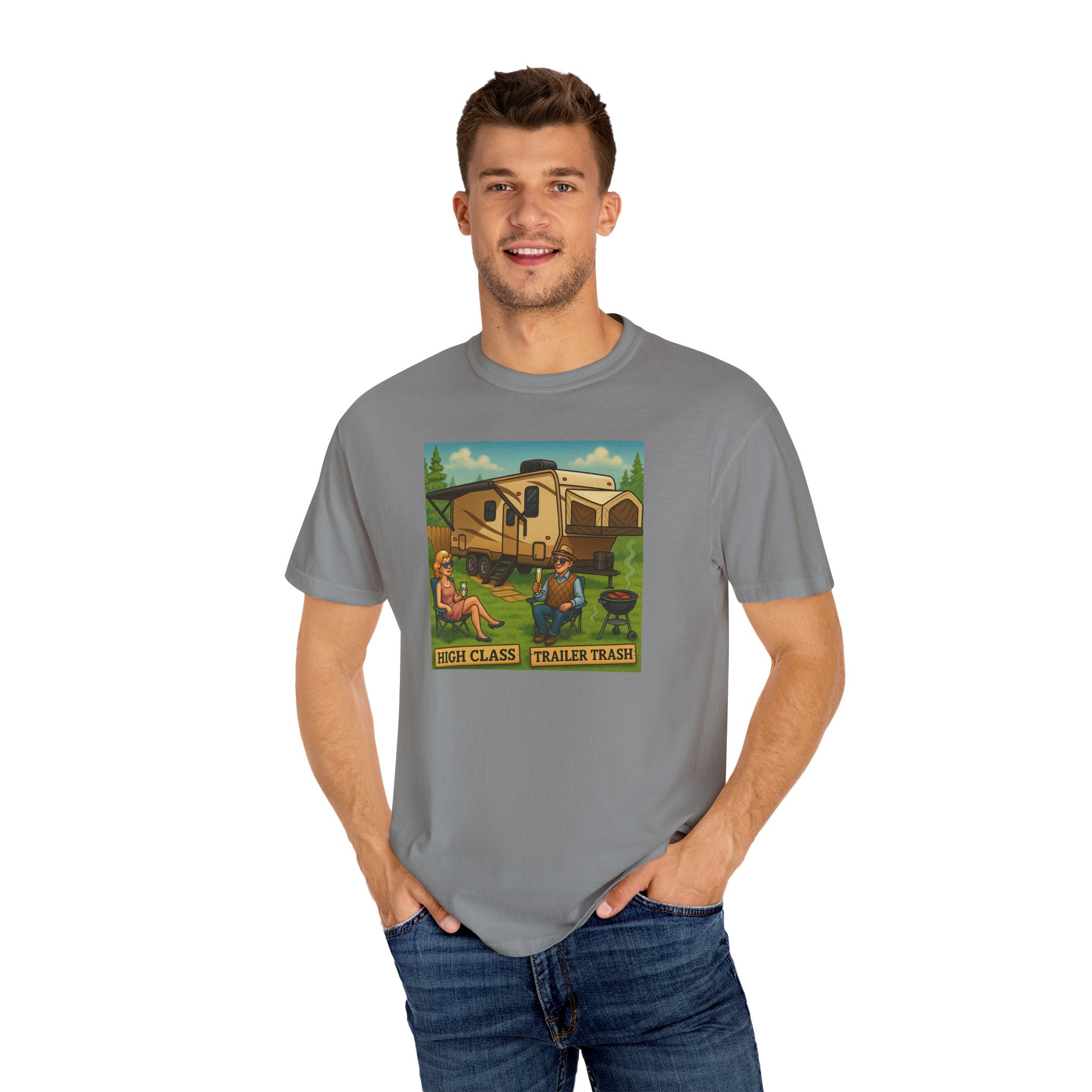 High Class Trailer Trash Unisex Garment-Dyed T-shirt - Vintage Camping Vibe