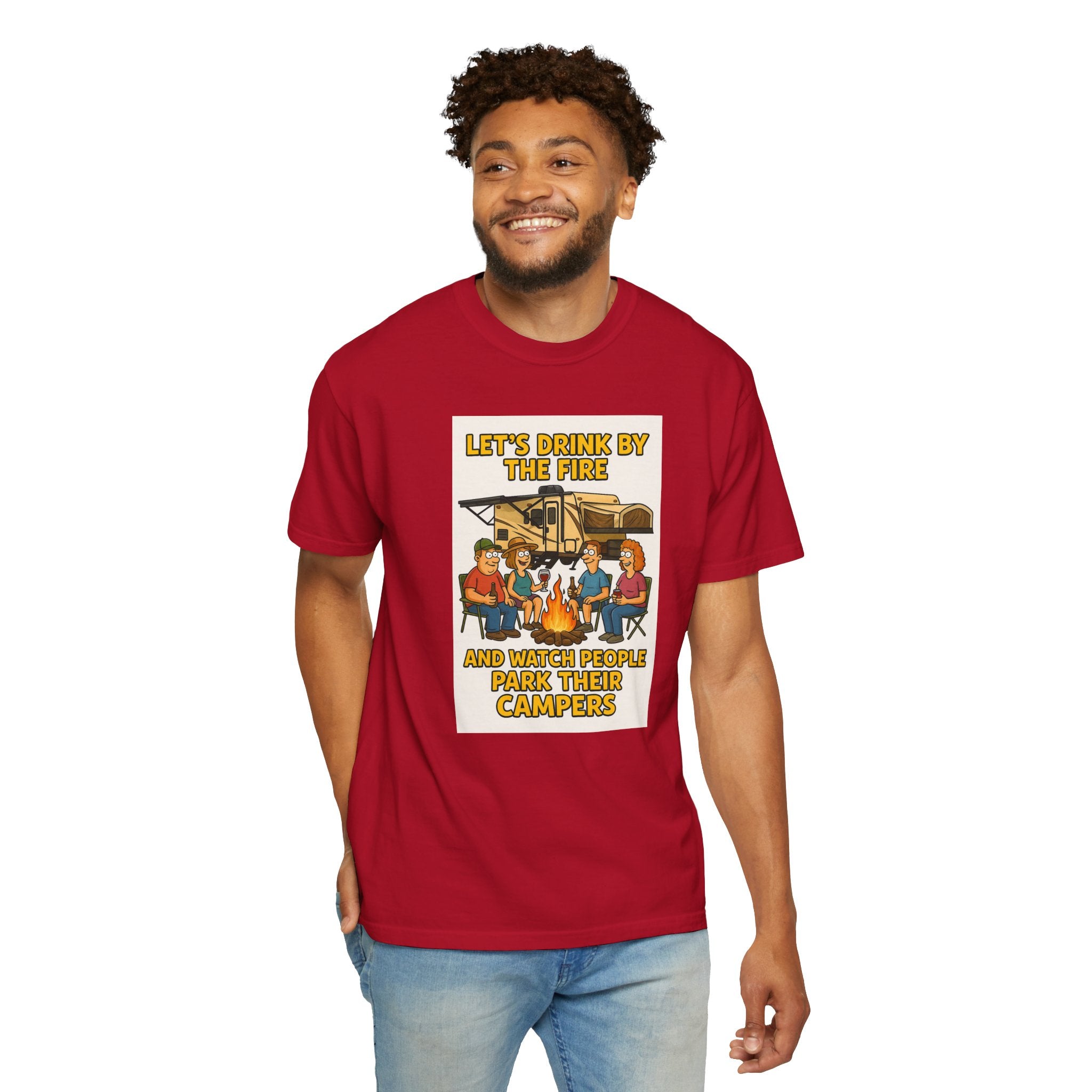 Campfire Vibes Unisex T-Shirt - "Let's Drink By The Fire and Watch People Park Their Campers"