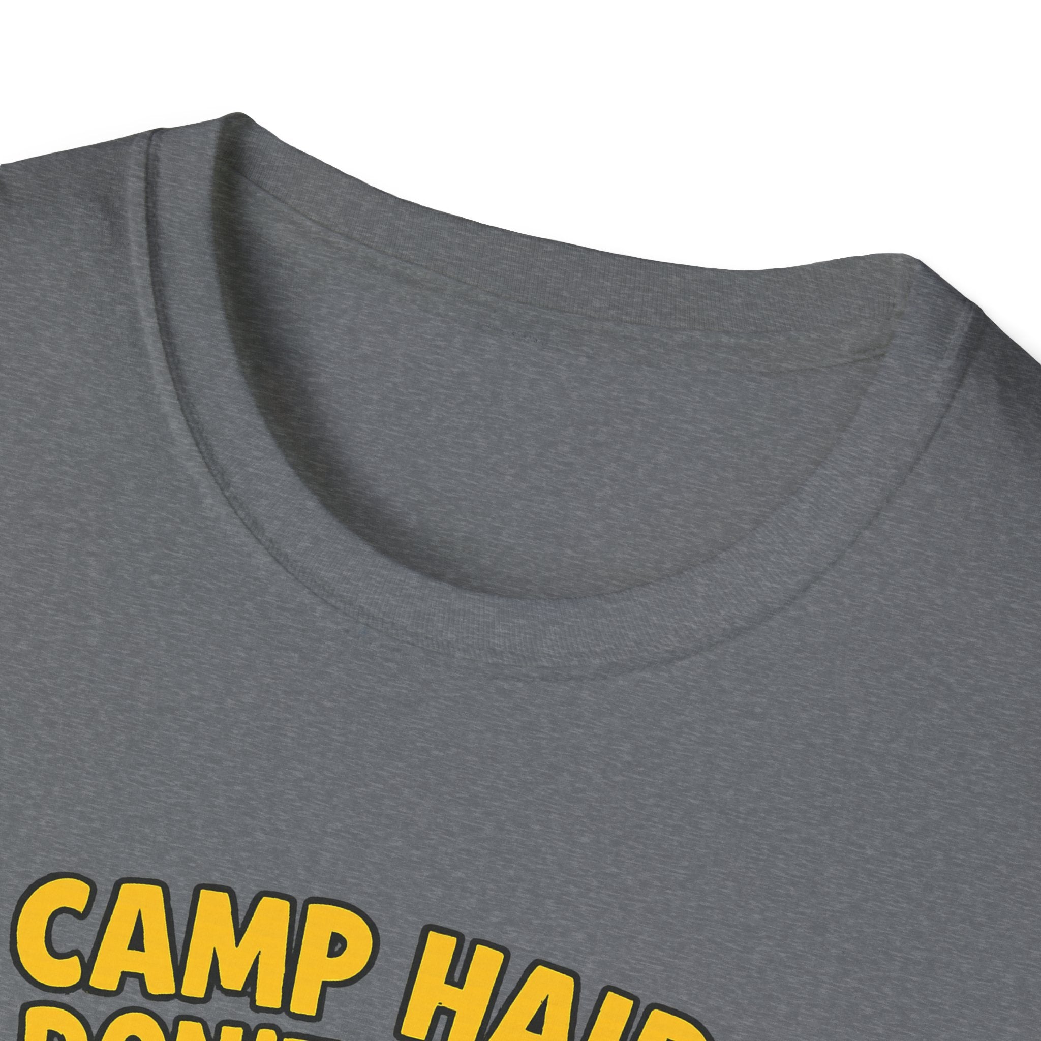 Camp Hair Don't Care Unisex Softstyle T-Shirt - Fun Summer Vibes for Campers
