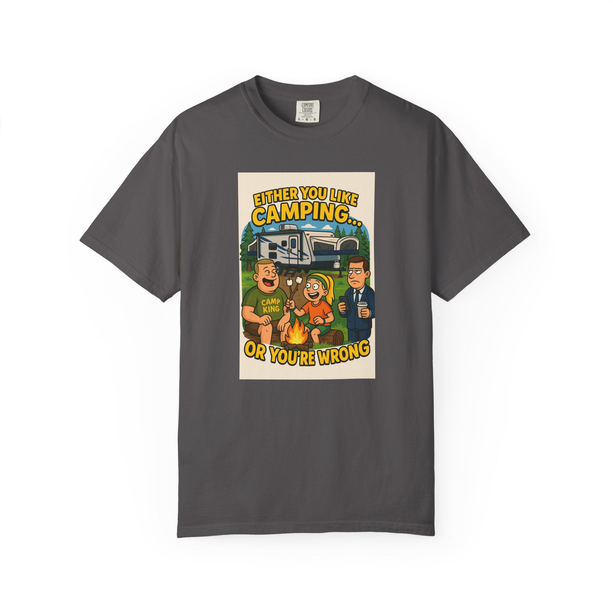 Camping Humor Unisex Garment-Dyed T-shirt – Perfect for Outdoors Enthusiasts