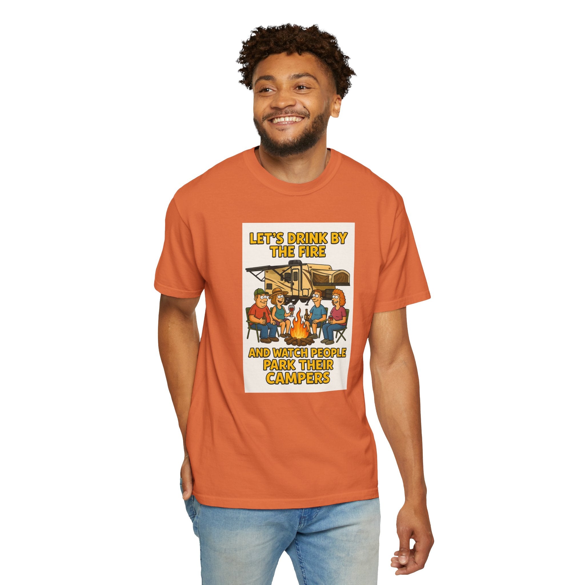 Campfire Vibes Unisex T-Shirt - "Let's Drink By The Fire and Watch People Park Their Campers"