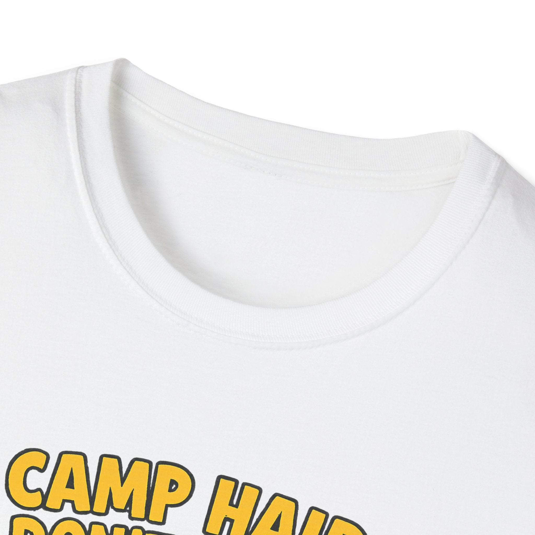 Camp Hair Don't Care Unisex Softstyle T-Shirt - Fun Summer Vibes for Campers