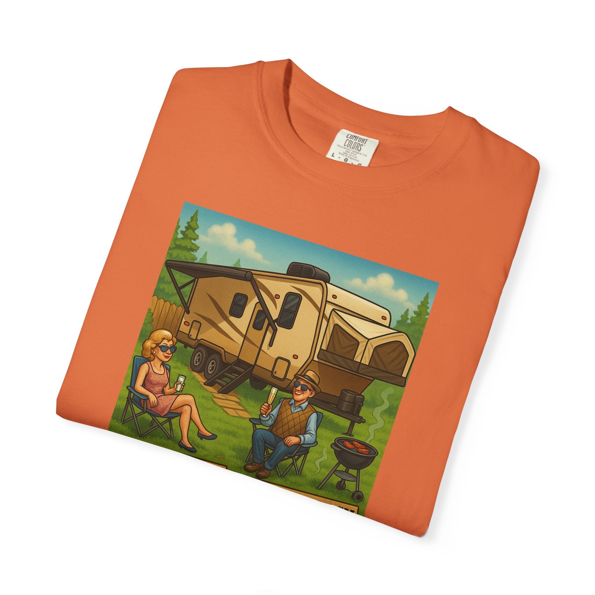 High Class Trailer Trash Unisex Garment-Dyed T-shirt - Vintage Camping Vibe