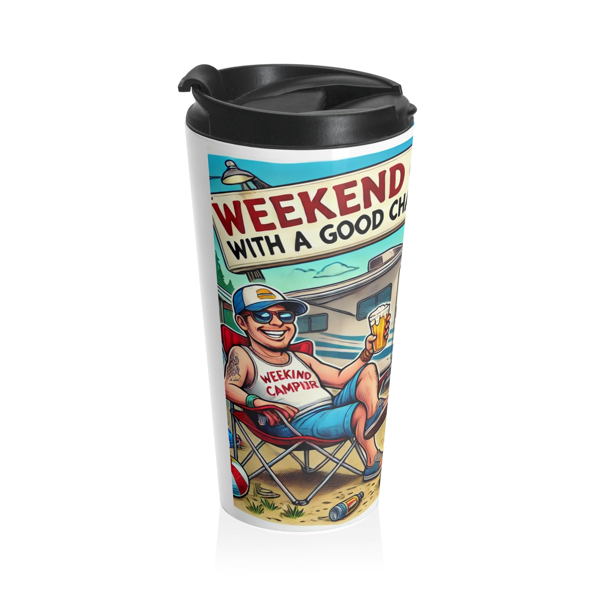 Travel Mug - Weekend Forecast Camping with a Good Chance of Drinking
