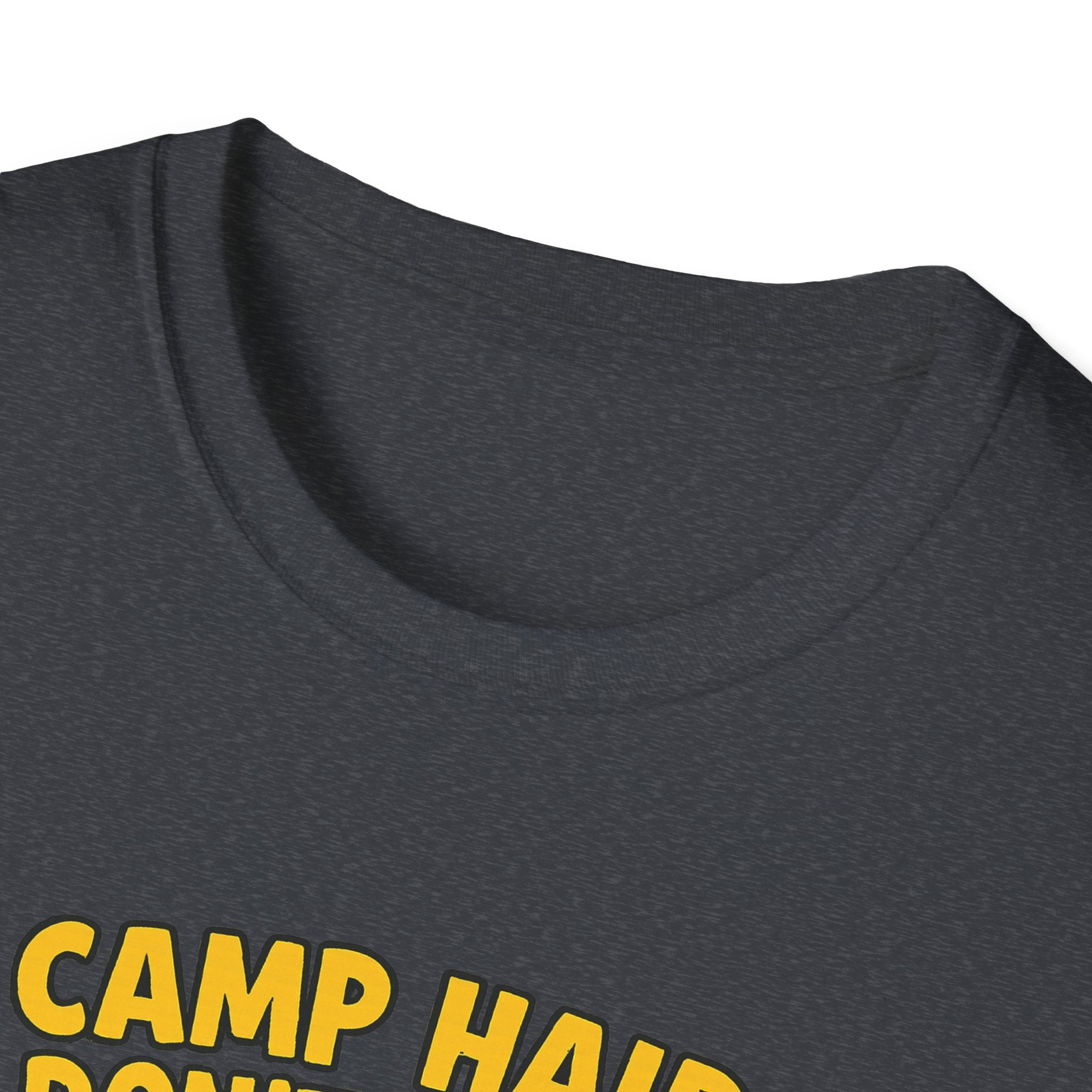 Camp Hair Don't Care Unisex Softstyle T-Shirt - Fun Summer Vibes for Campers