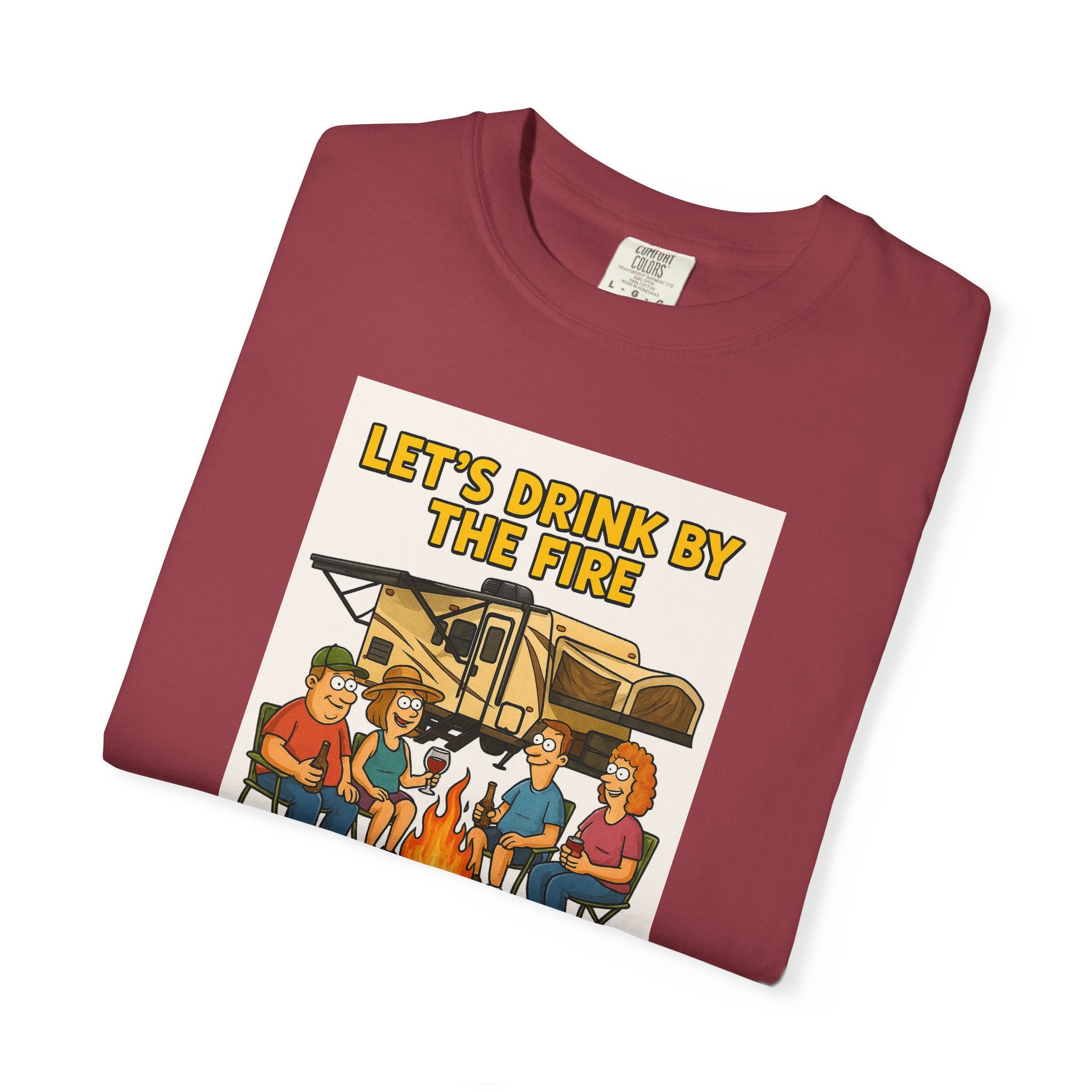 Campfire Vibes Unisex T-Shirt - "Let's Drink By The Fire and Watch People Park Their Campers"