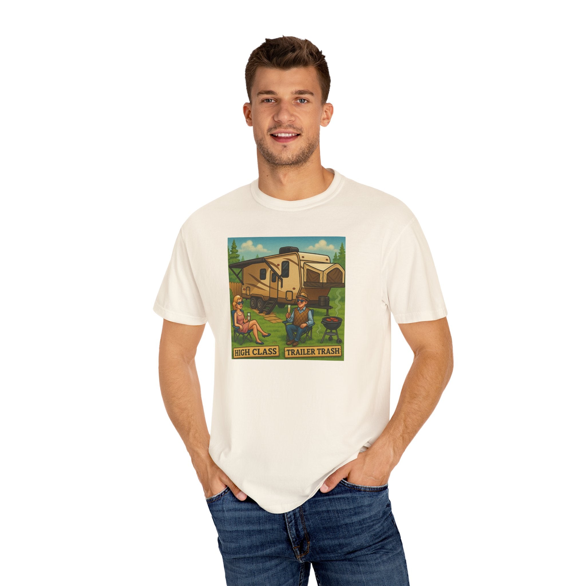 High Class Trailer Trash Unisex Garment-Dyed T-shirt - Vintage Camping Vibe