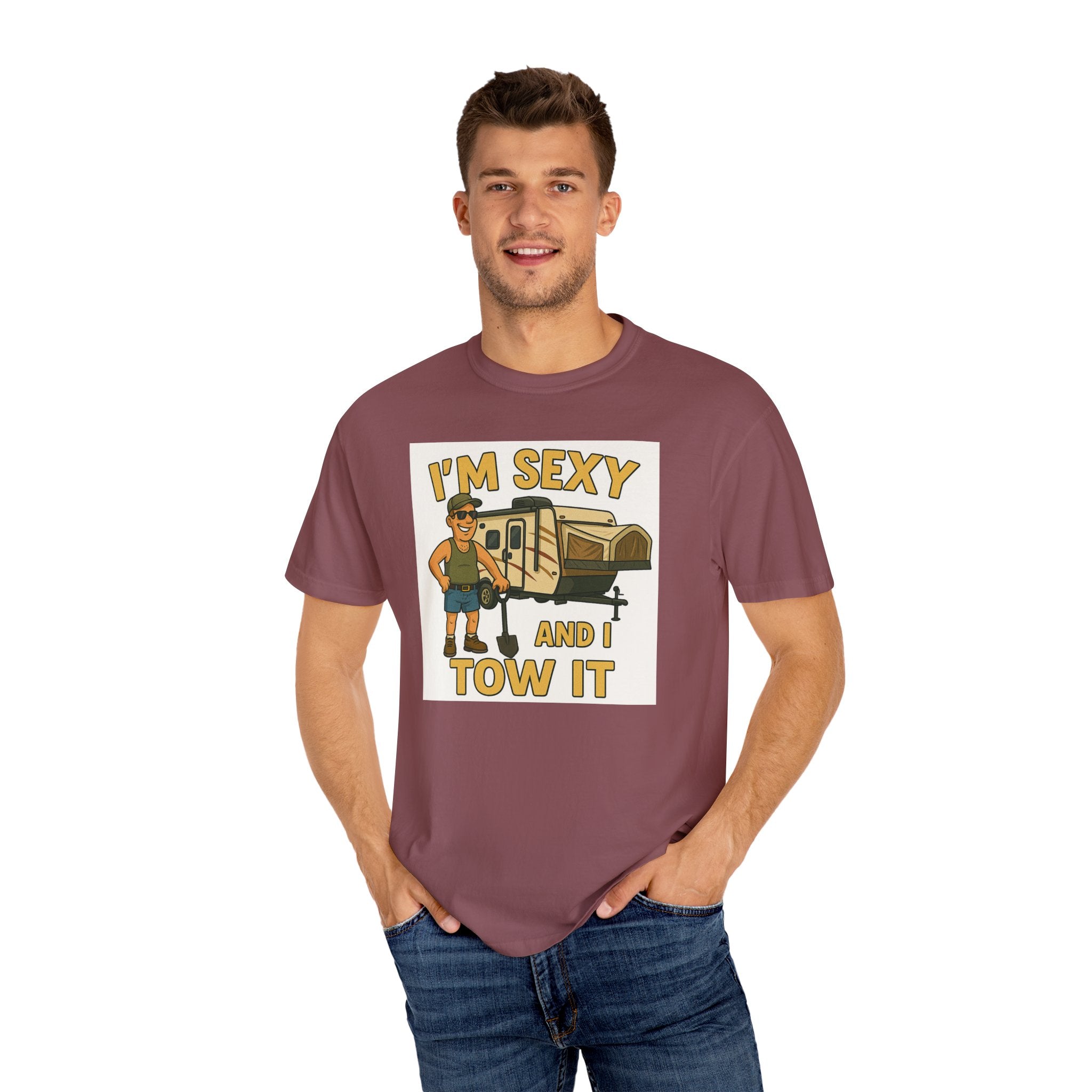 Funny Unisex T-Shirt - "I'm Sexy and I Tow It" - Perfect for RV Enthusiasts and Camping Lovers