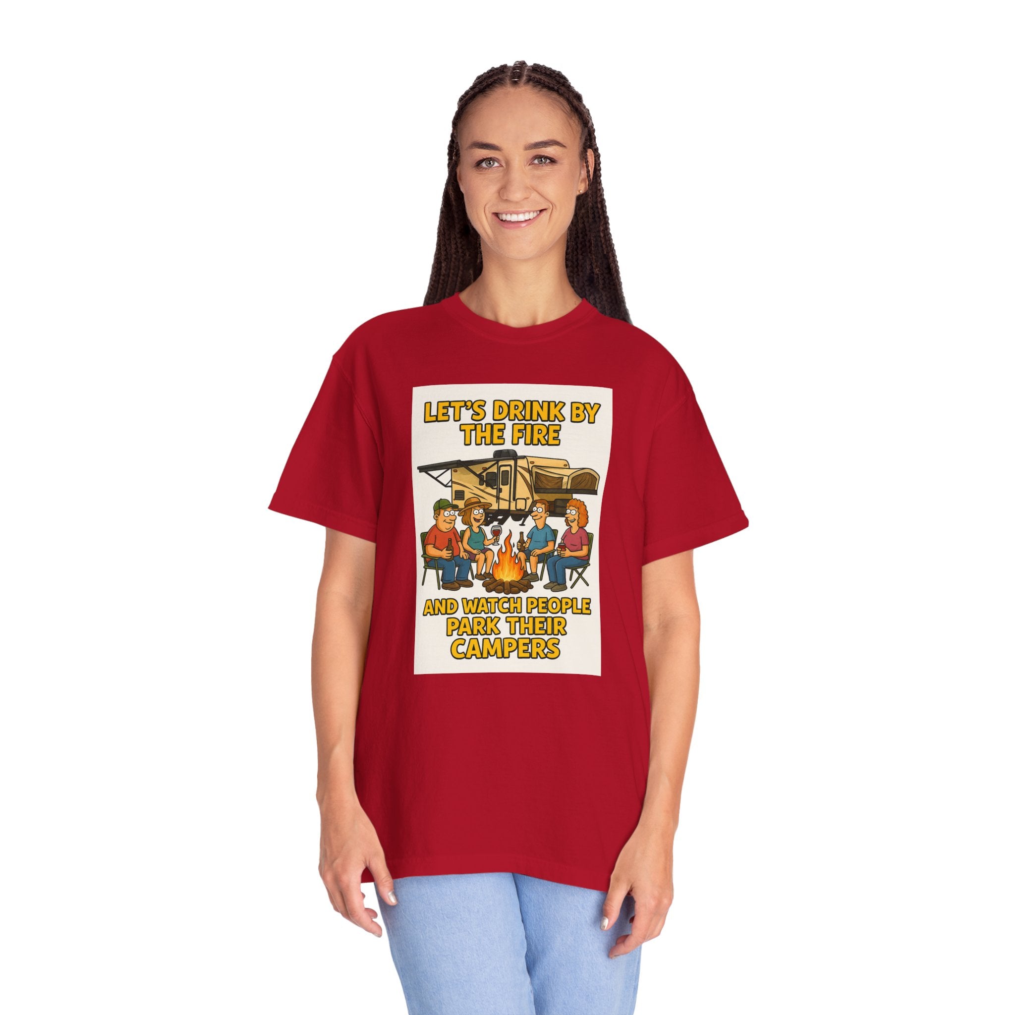 Campfire Vibes Unisex T-Shirt - "Let's Drink By The Fire and Watch People Park Their Campers"