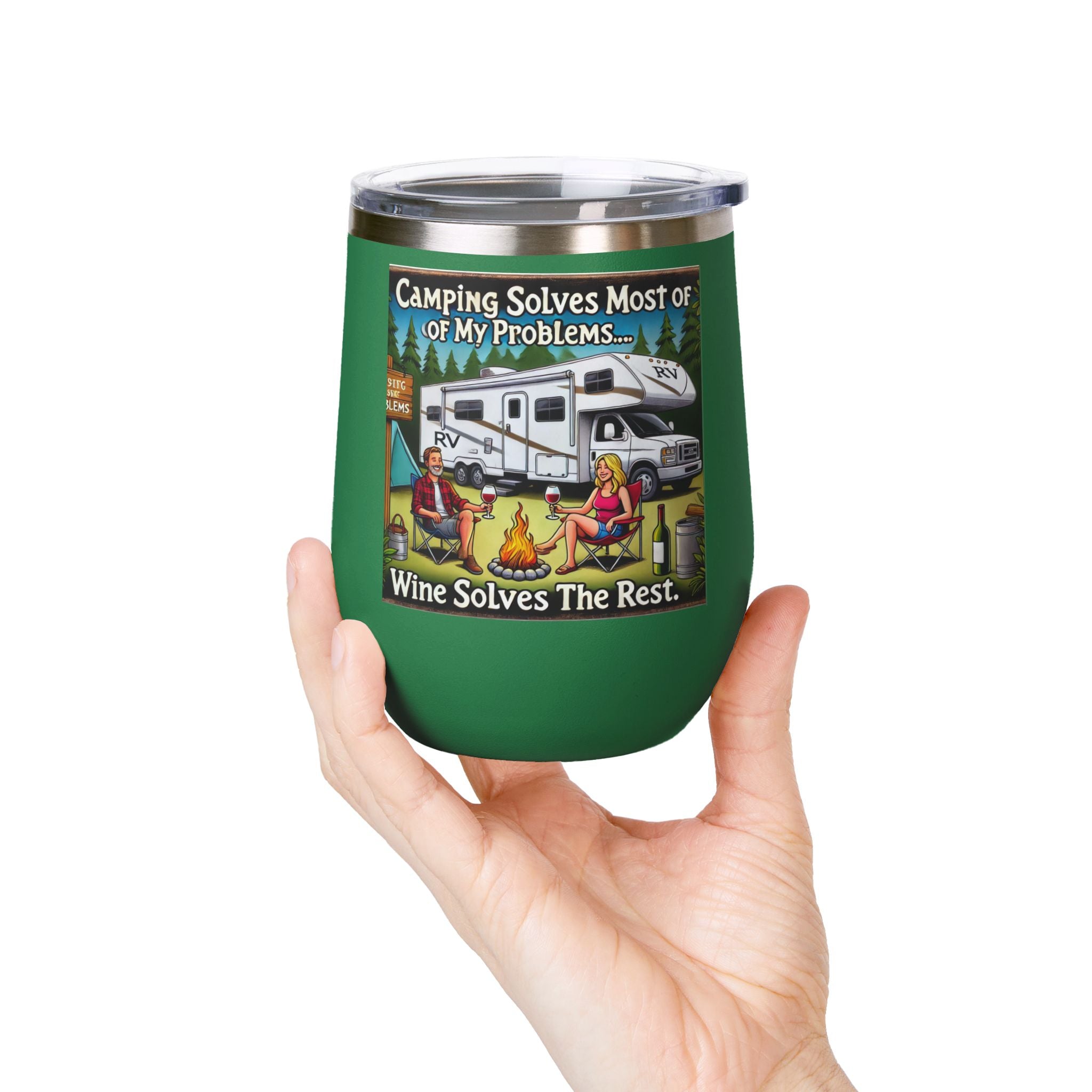 ✅ Wine Tumbler - Camping Solves Most of My Problems, Wine Solves the Rest