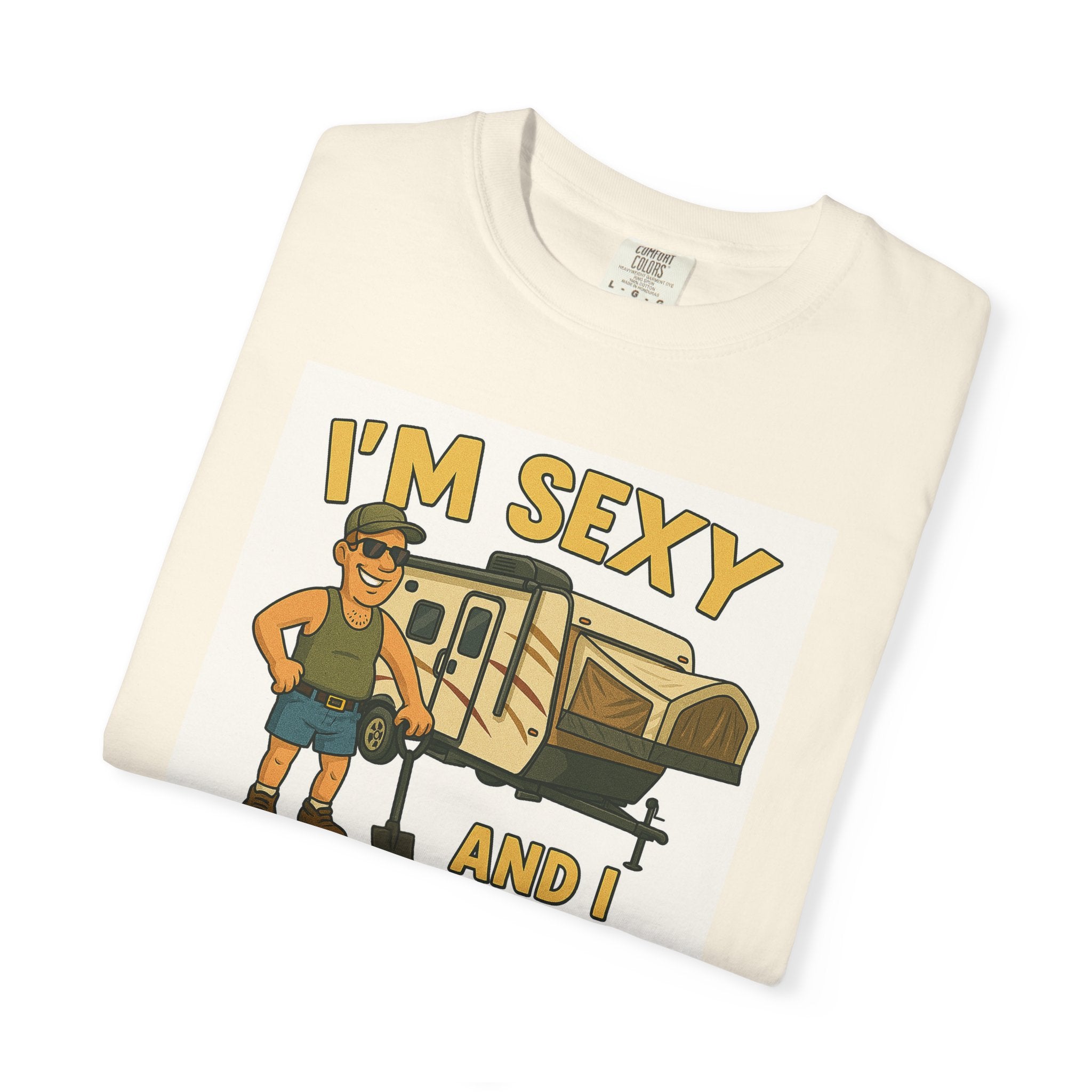Funny Unisex T-Shirt - "I'm Sexy and I Tow It" - Perfect for RV Enthusiasts and Camping Lovers