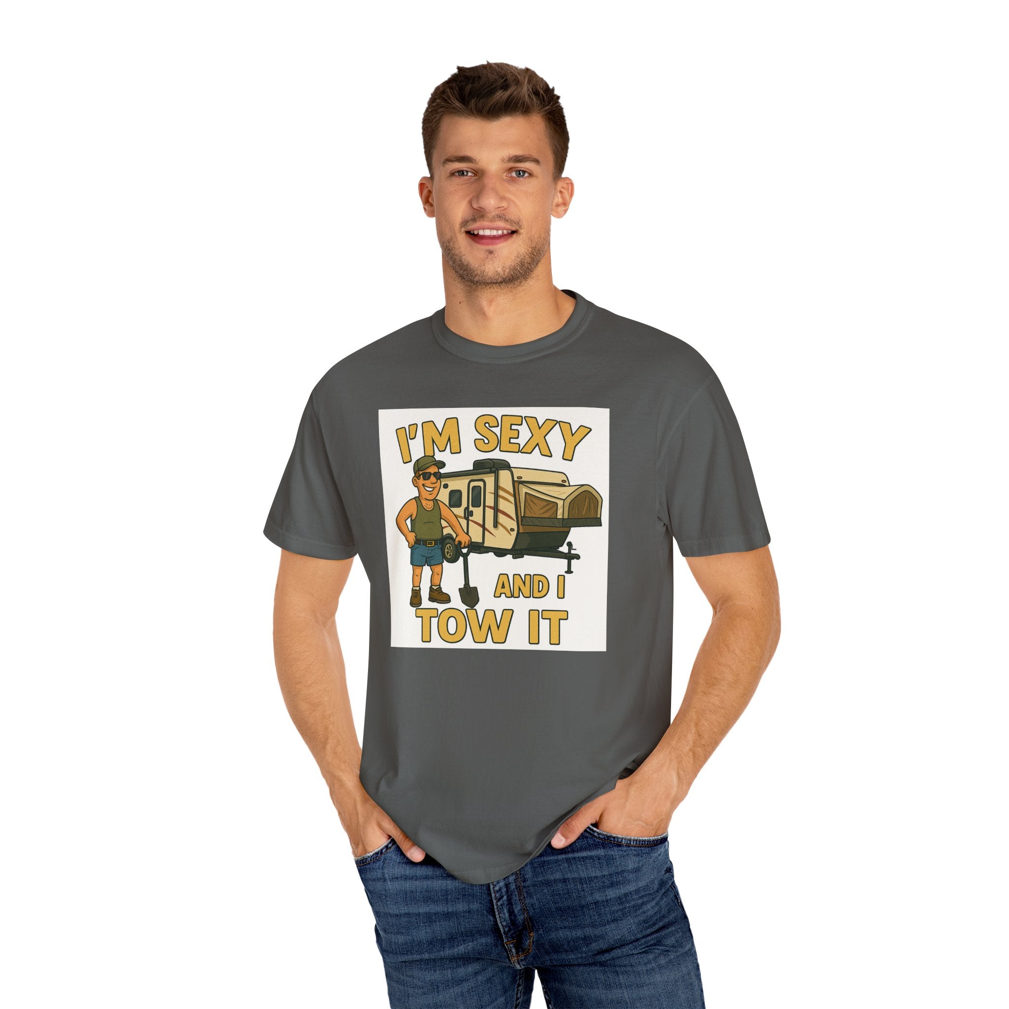 Funny Unisex T-Shirt - "I'm Sexy and I Tow It" - Perfect for RV Enthusiasts and Camping Lovers