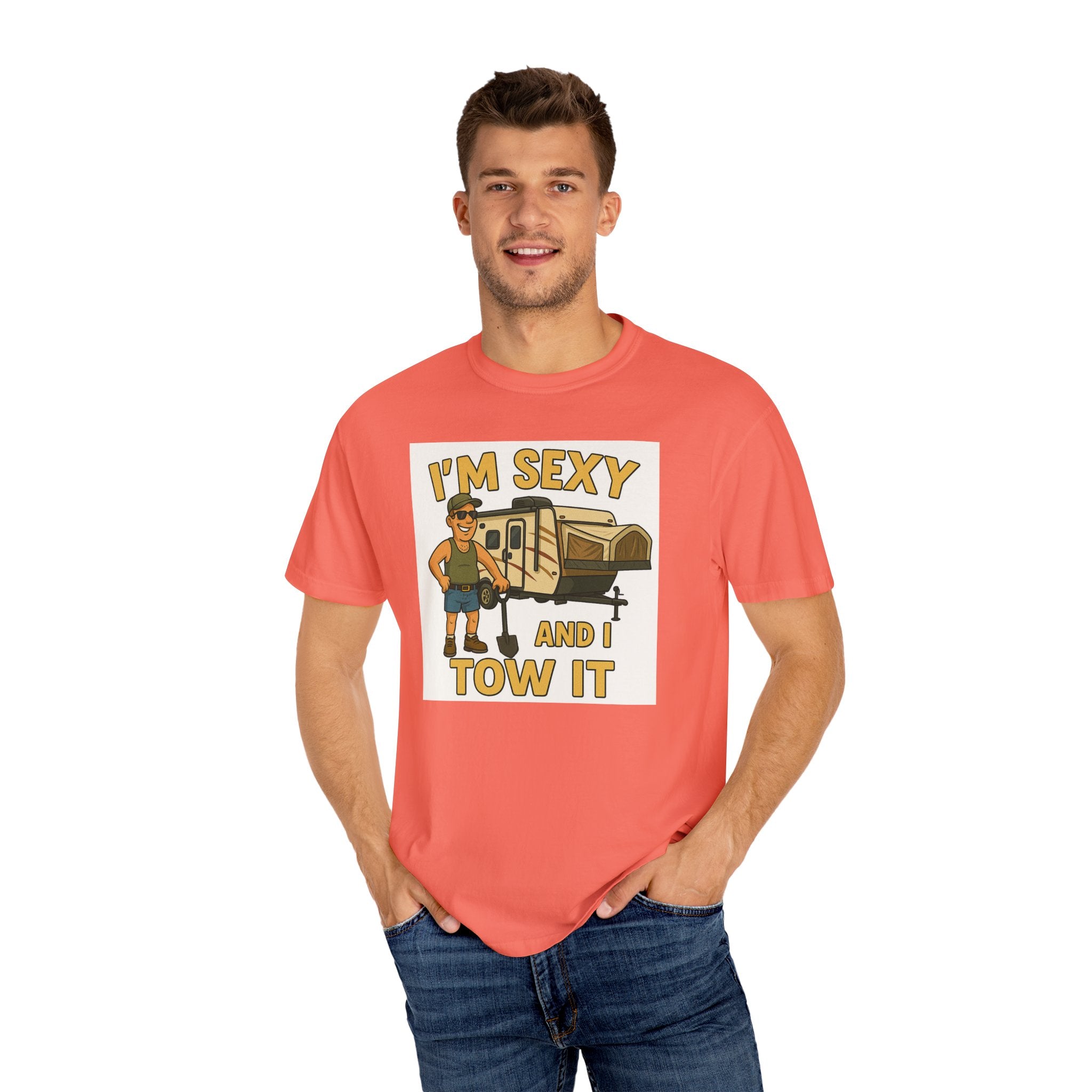 Funny Unisex T-Shirt - "I'm Sexy and I Tow It" - Perfect for RV Enthusiasts and Camping Lovers