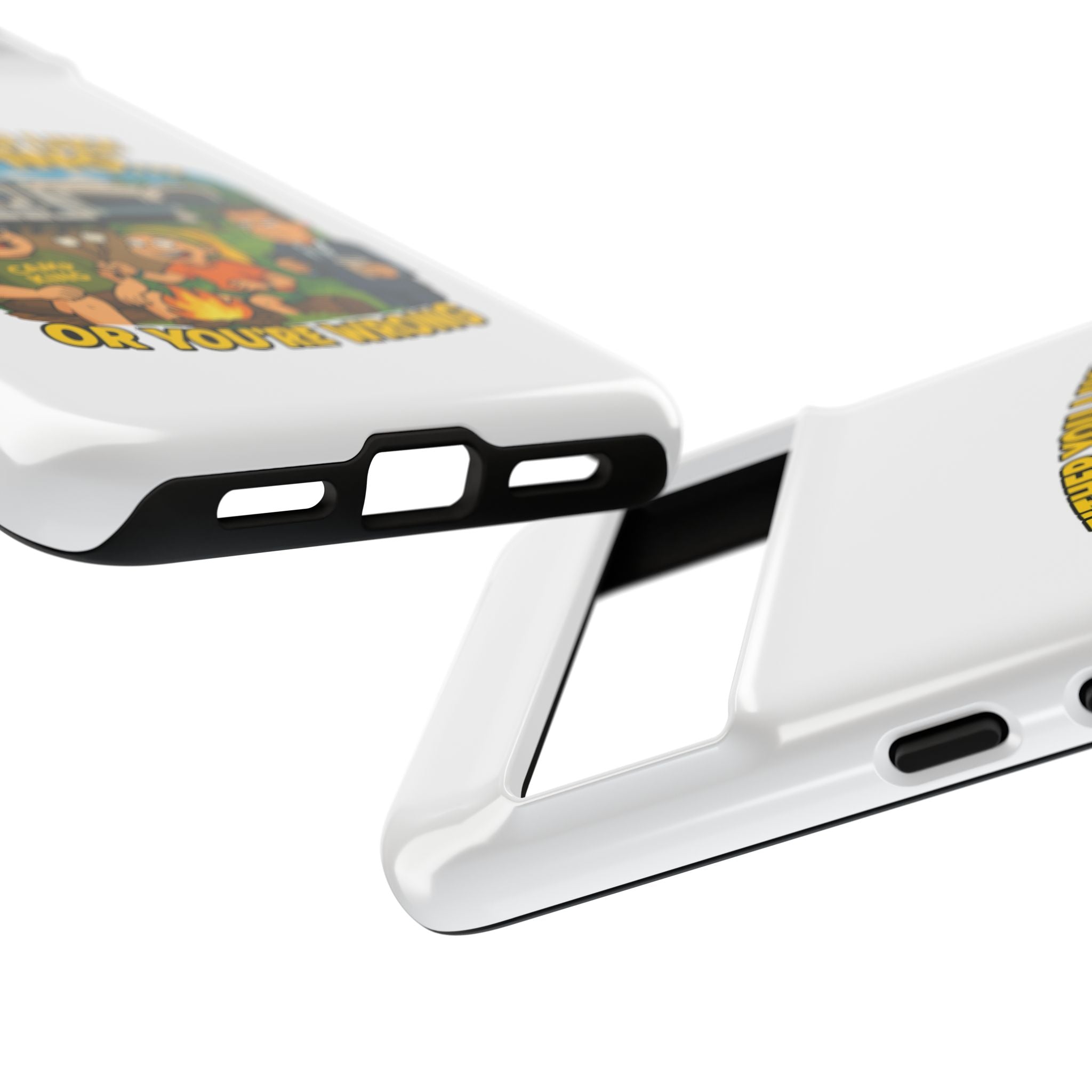 Camping Adventure Phone Case - "Either You Like Camping... Or You're Wrong"