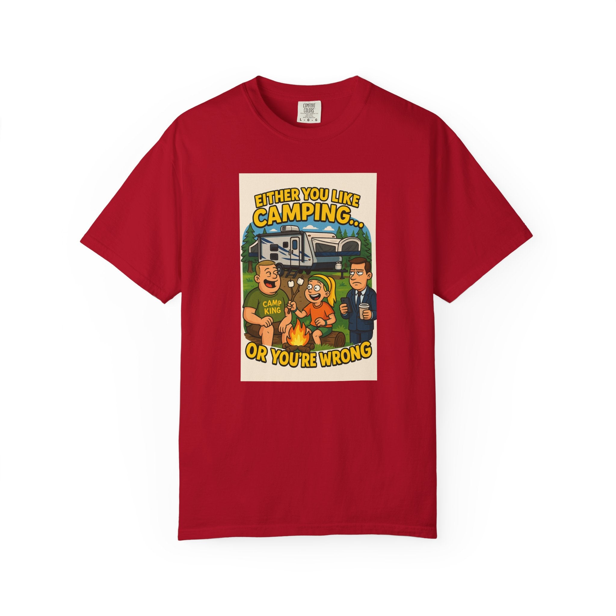 Camping Humor Unisex Garment-Dyed T-shirt – Perfect for Outdoors Enthusiasts
