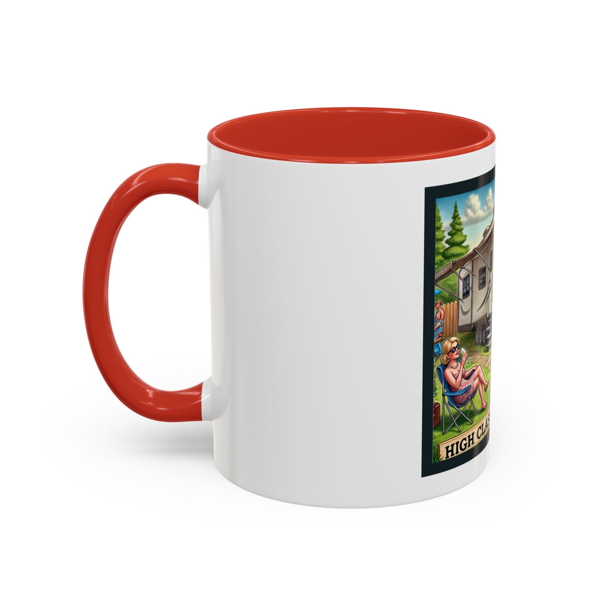 Accent Coffee Mug (11, 15oz) - High Class, Trailer Trash