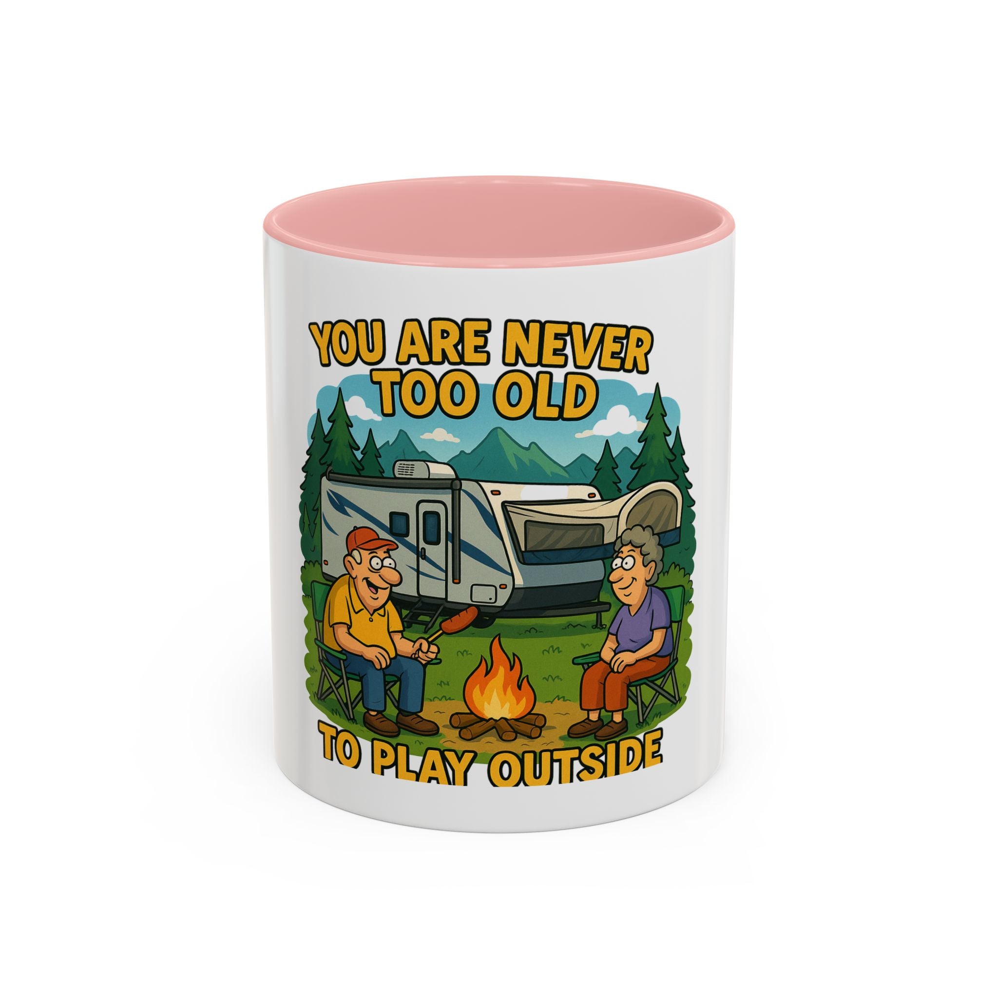Outdoor Adventure Coffee Mug - You Are Never Too Old to Play Outside