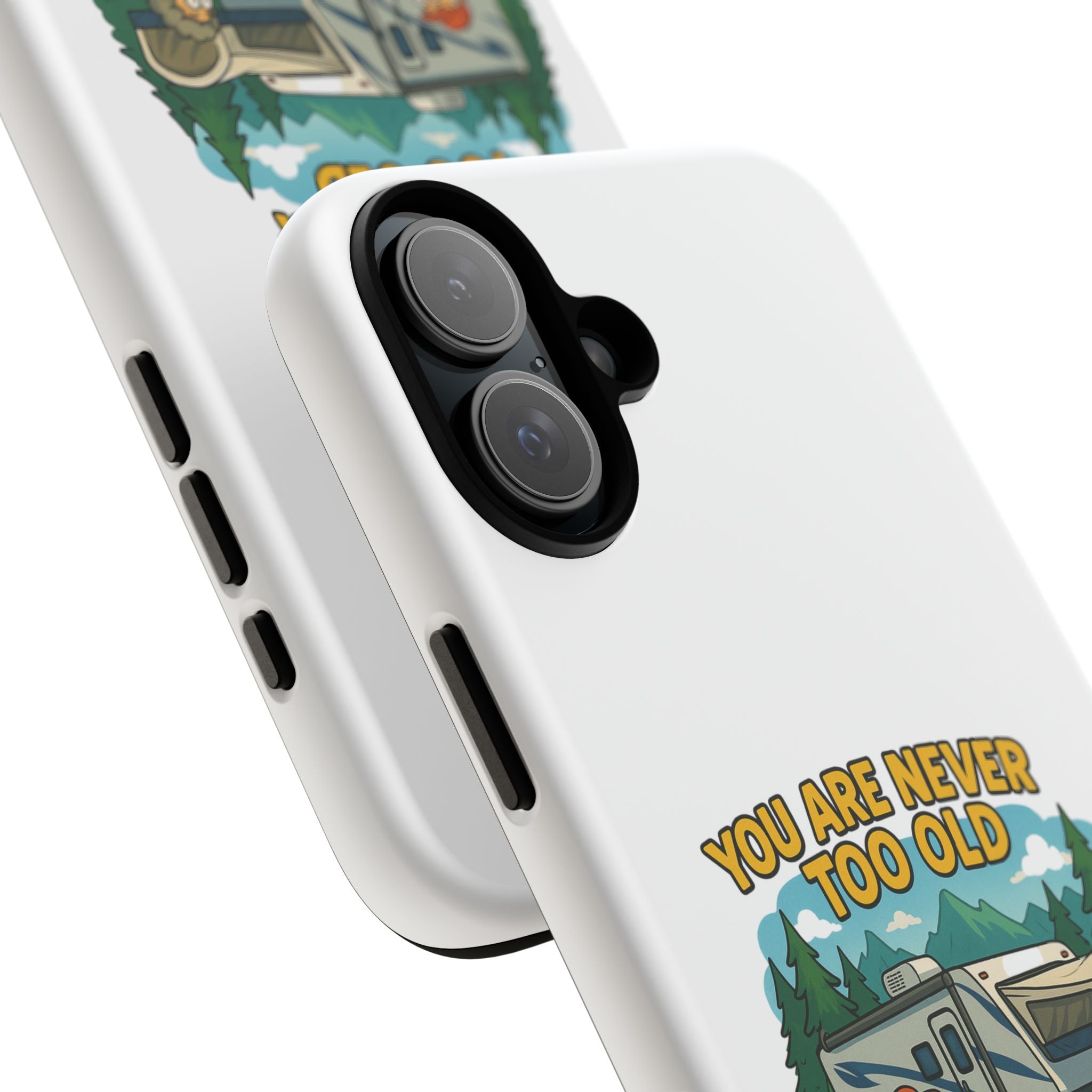 Outdoor Adventure Phone Case - 'You Are Never Too Old to Play Outside'