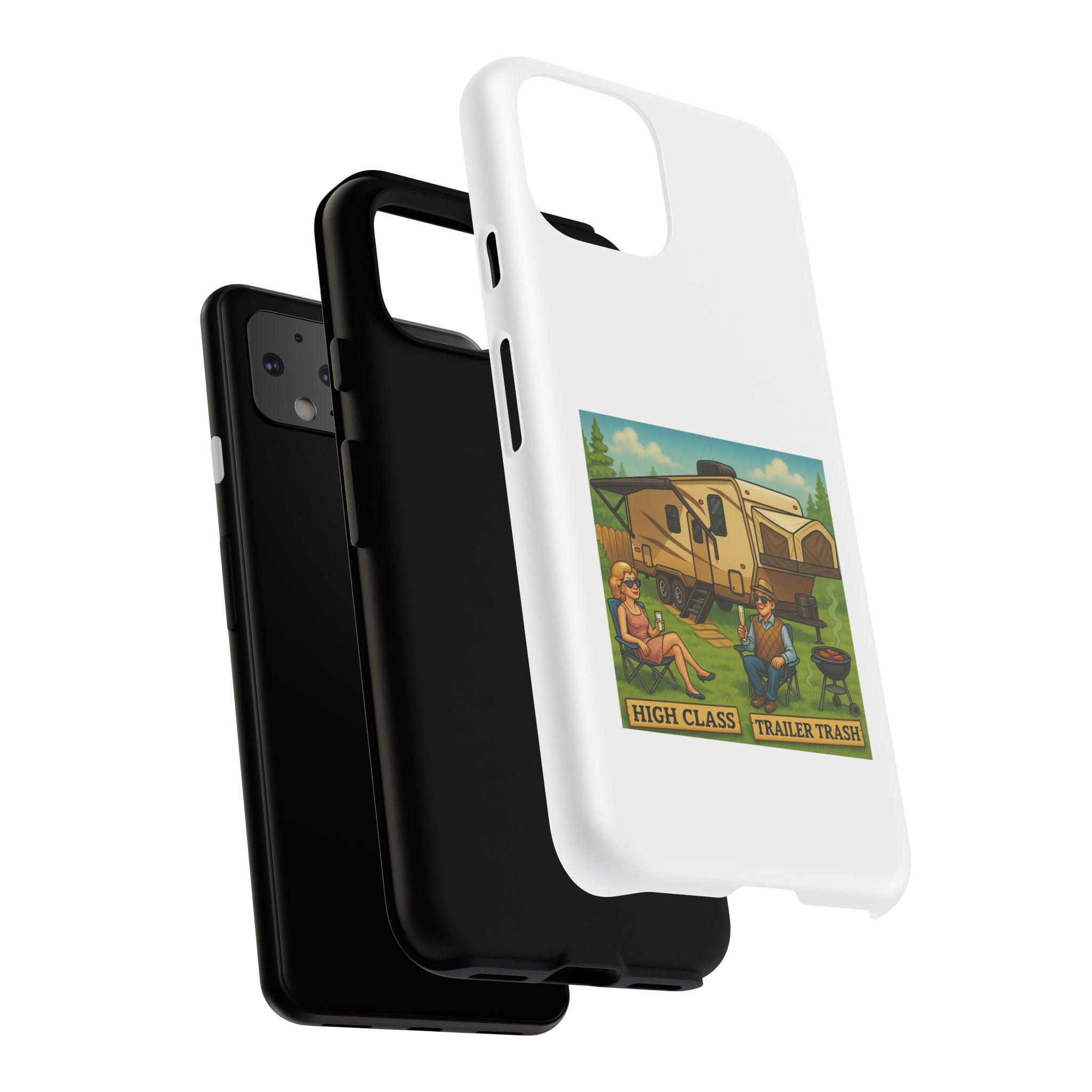High Class Trailer Trash Phone Case