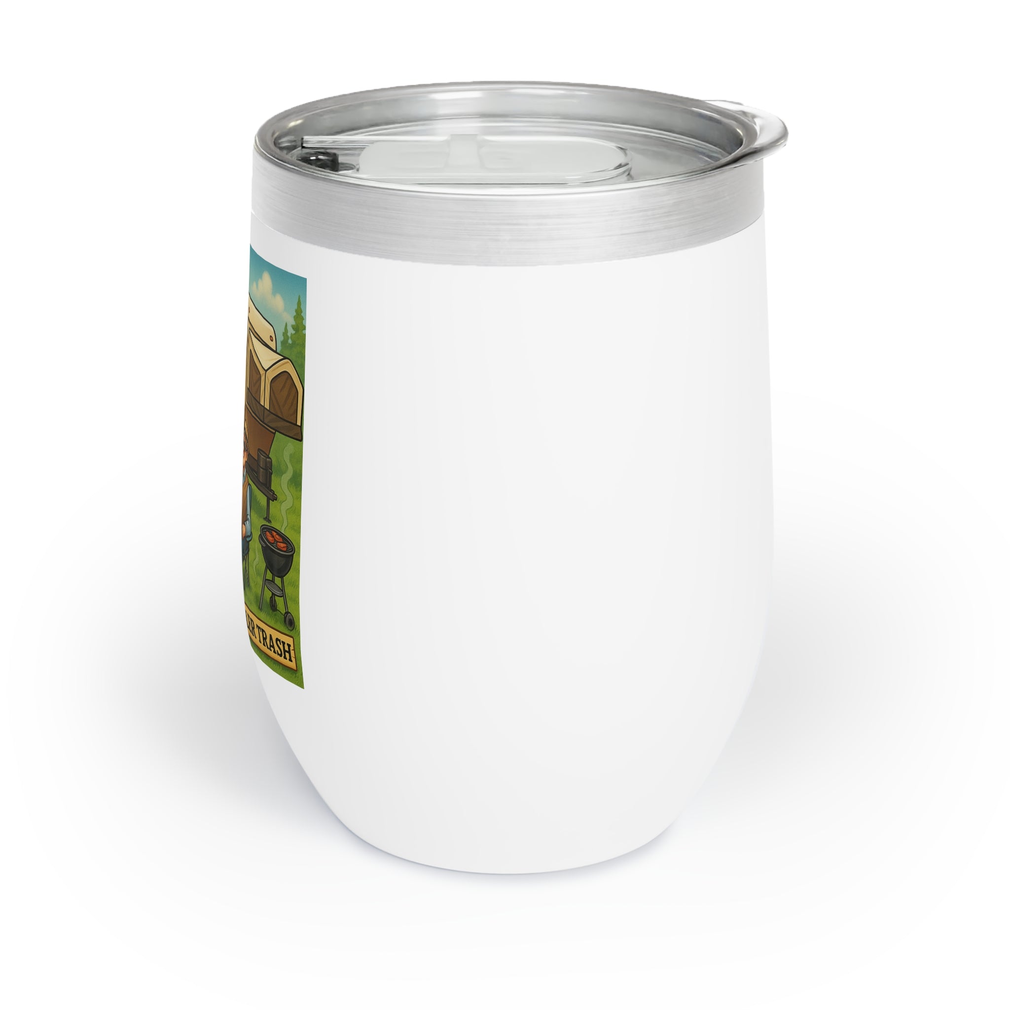 Chill Wine Tumbler - High Class, Trailer Trash