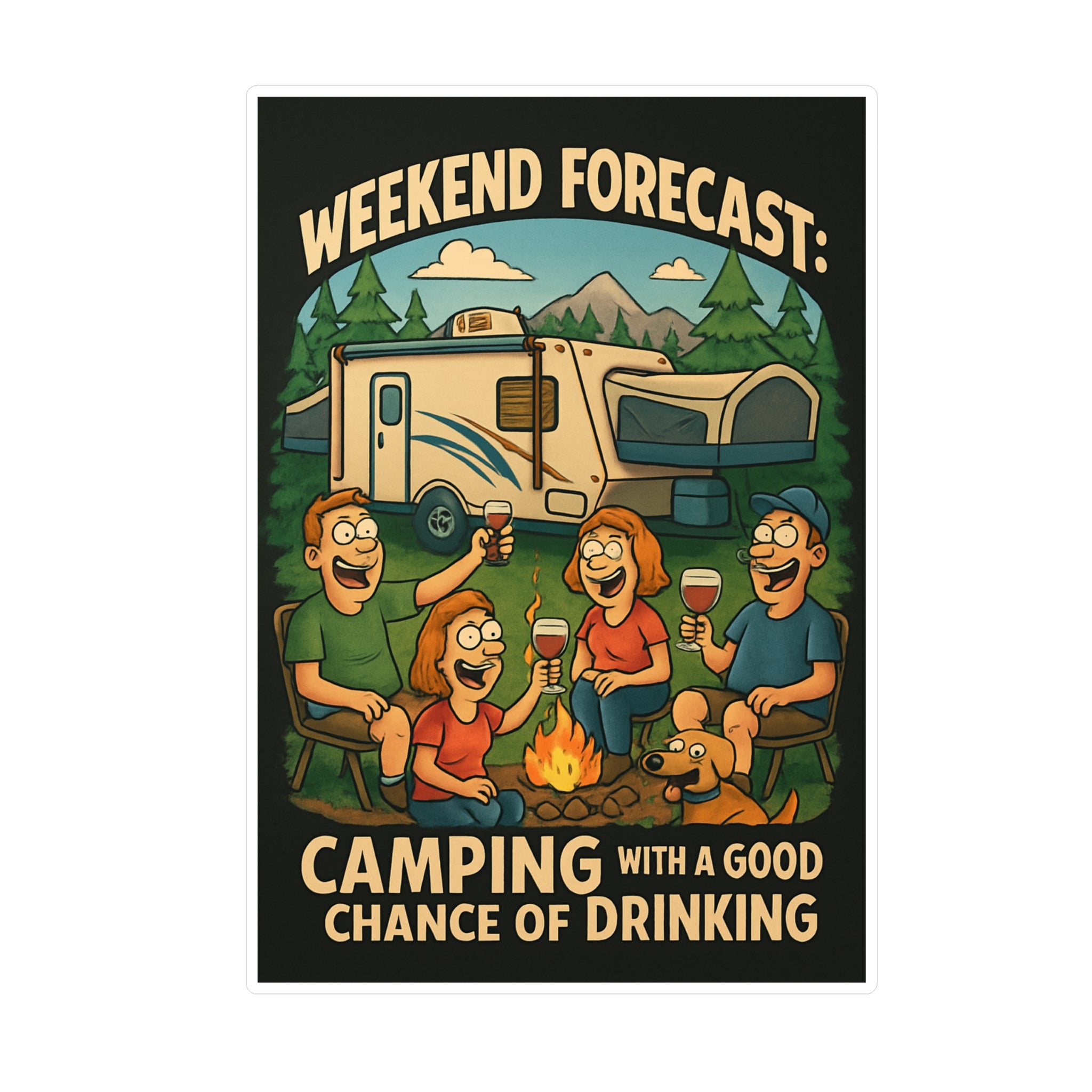 Camping Kiss-Cut Vinyl Decals | Fun Outdoor Stickers, RV Decor, Weekend Adventures, Camping Gifts, Funny Vinyl Art