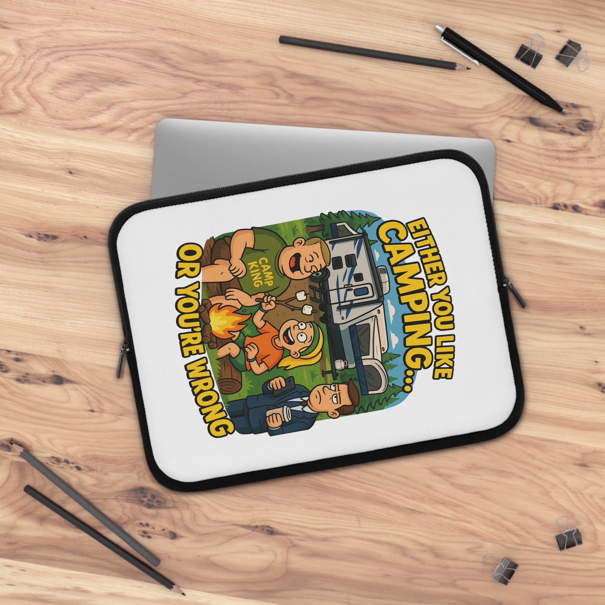Camping Vibes Laptop Sleeve - Either You Like Camping or You're Wrong