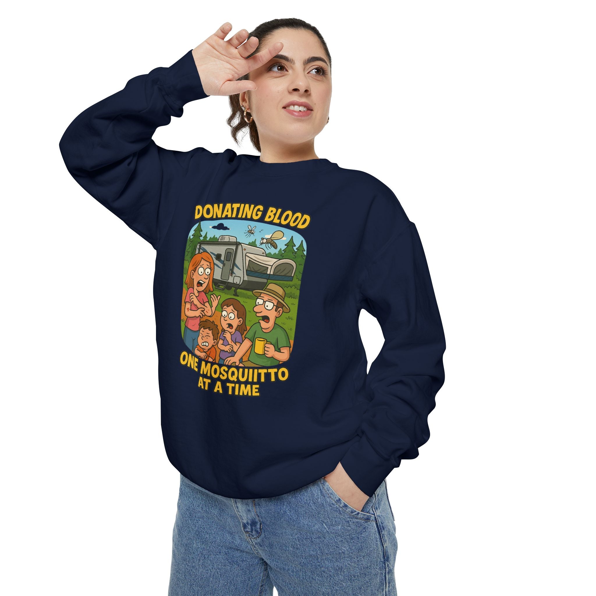 Unisex Garment-Dyed Sweatshirt - Donating Blood One Mosquito at a Time