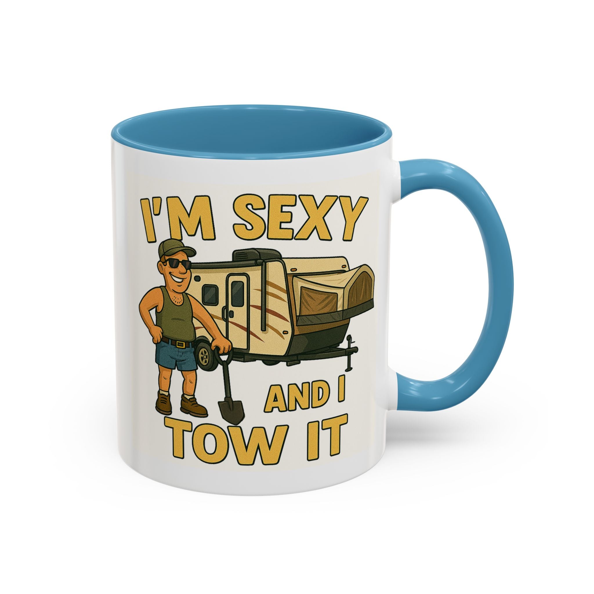 I'm sexy and I tow it - Hybrid Camping Coffee Mug (11, 15oz)