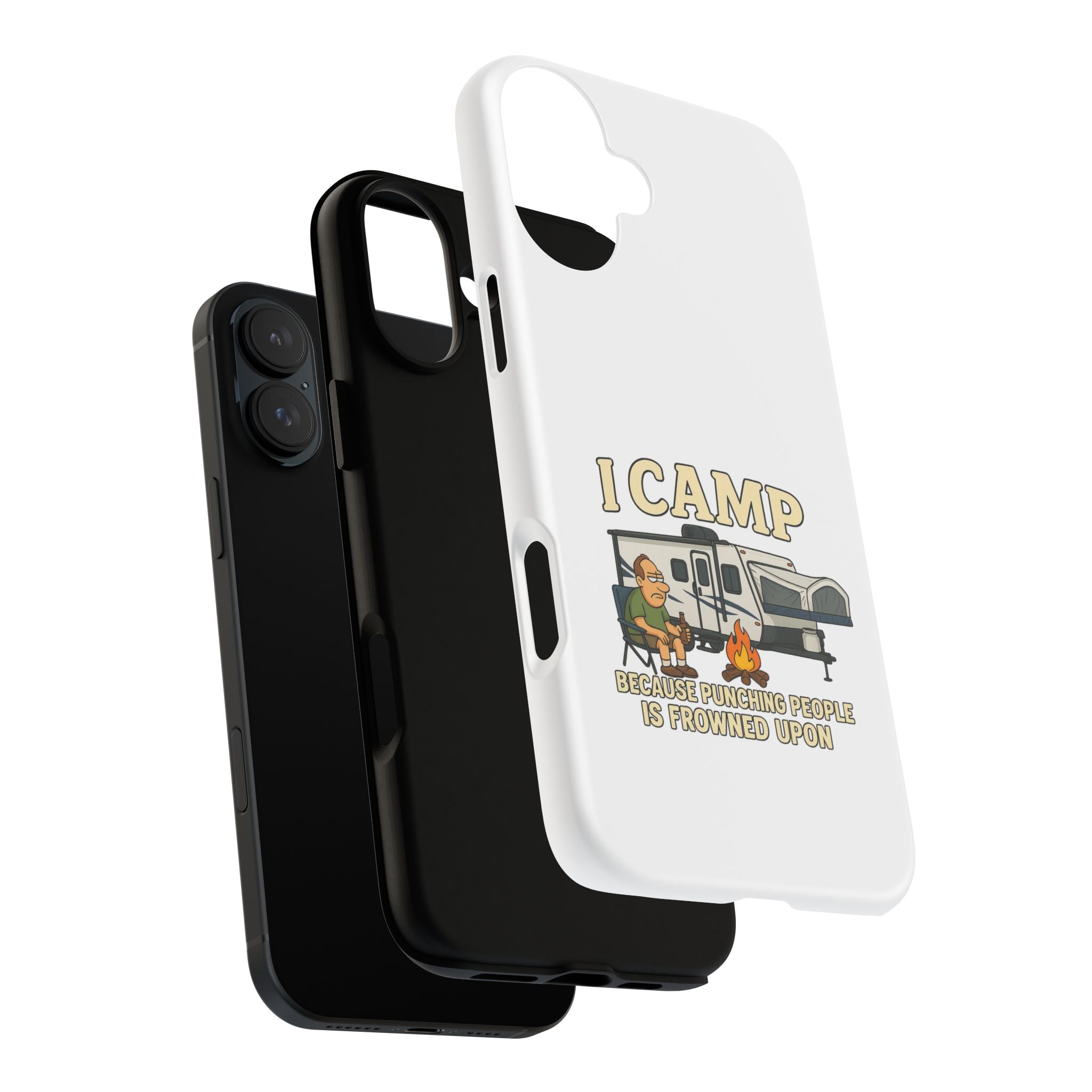 Camping Phone Case - I Camp Because Punching People is Frowned Upon