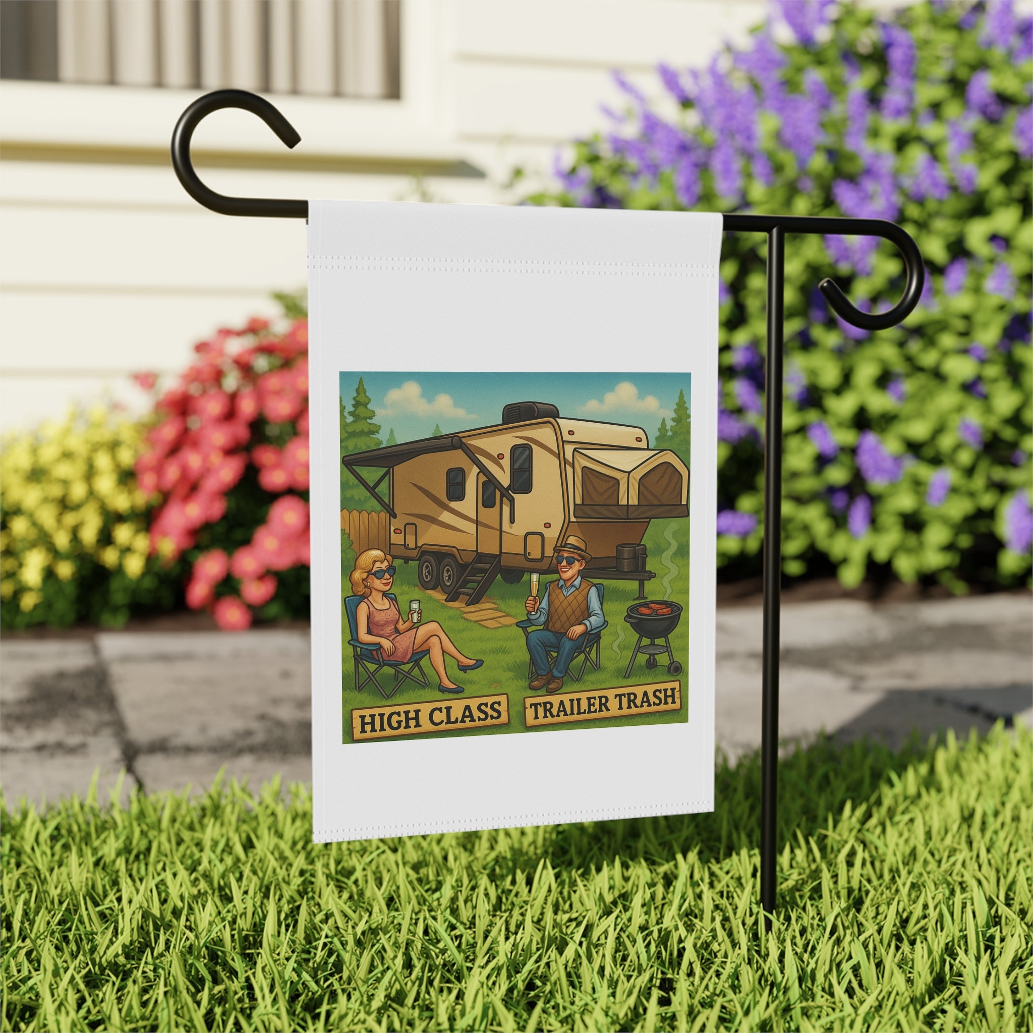 High Class Trailer Trash Garden Banner