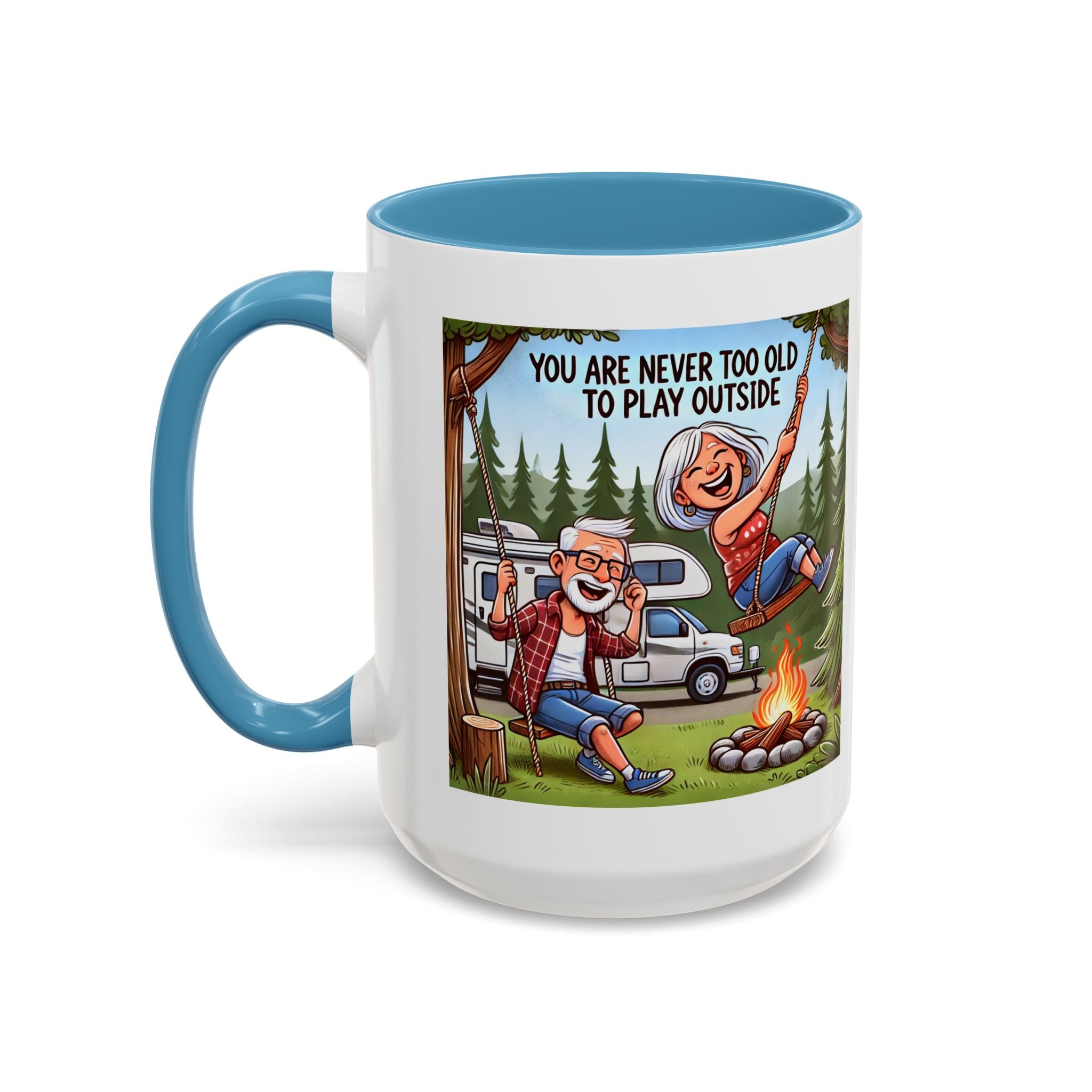 Mug - You are Never Too Old to Play Outside Coffee Mug (11, 15oz)