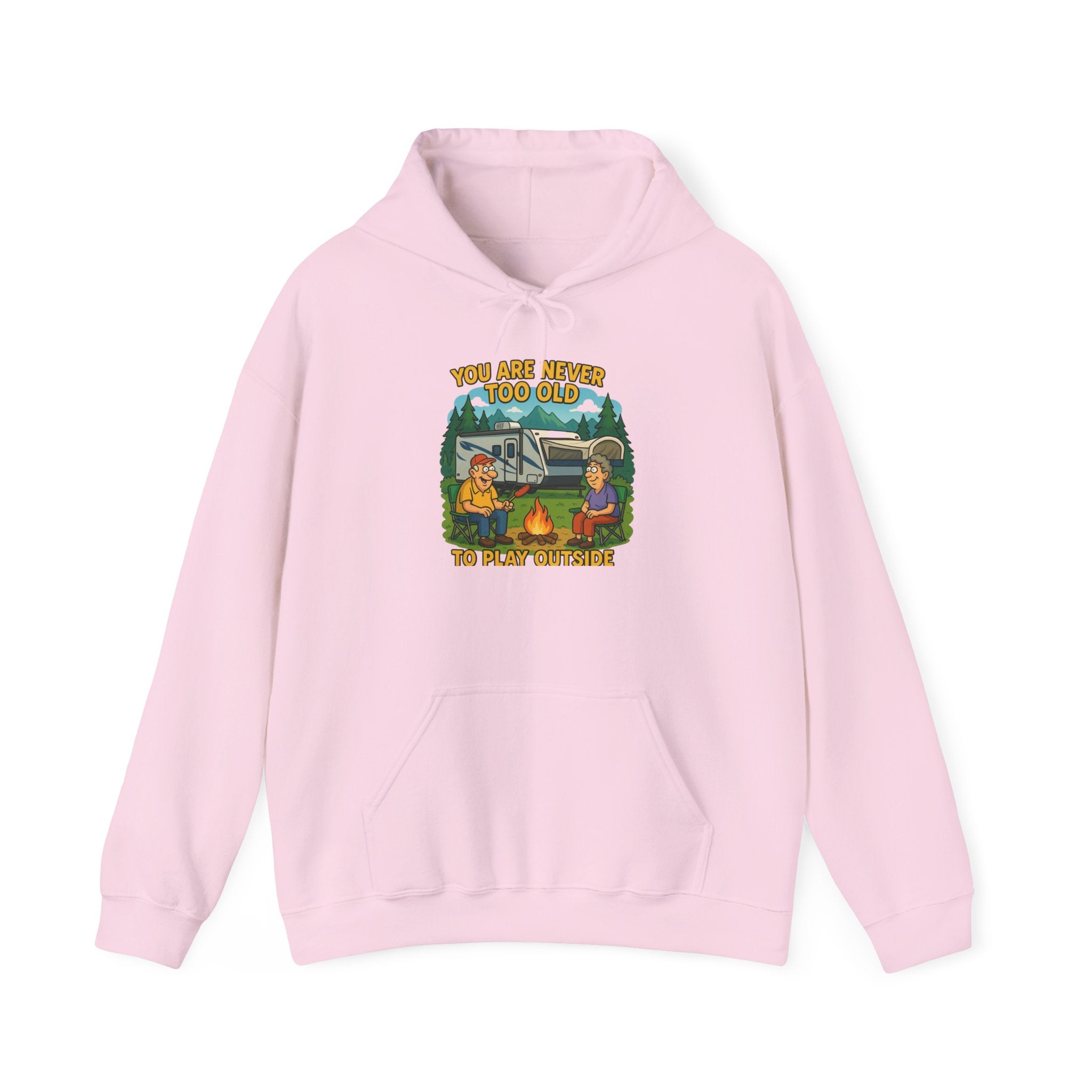 Campfire Adventure Hoodie - 'You Are Never Too Old to Play' Sweatshirt