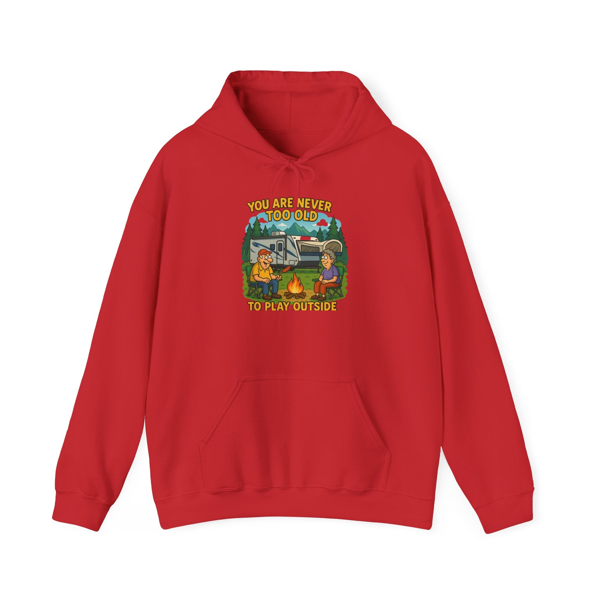 Campfire Adventure Hoodie - 'You Are Never Too Old to Play' Sweatshirt