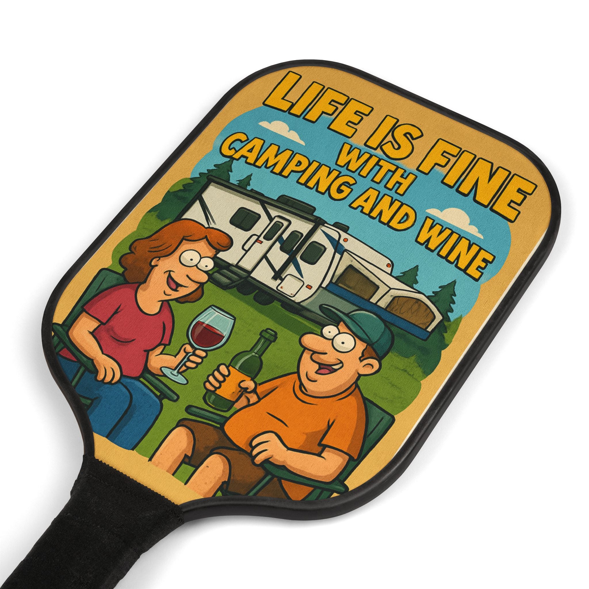 Pickleball Paddle Set: Life is Fine with Camping and Wine, Outdoor Fun, Summer Activities, Fitness Gift, Unique Sports Gear