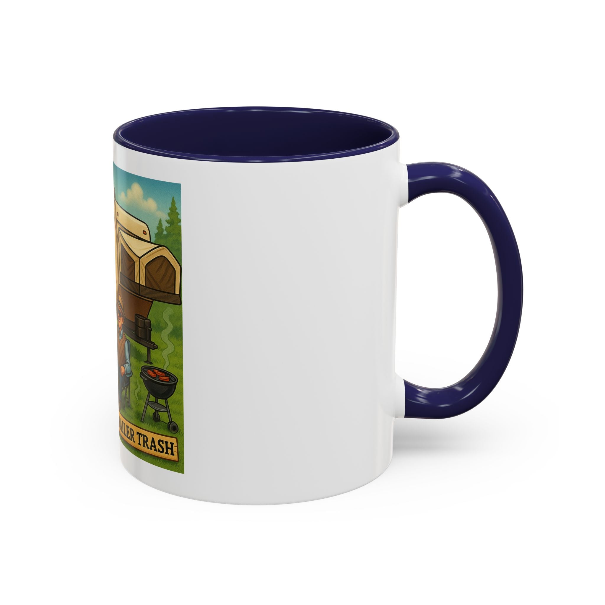 High Class Trailer Trash Coffee Mug - Fun Campfire Ceramic Tea Cup