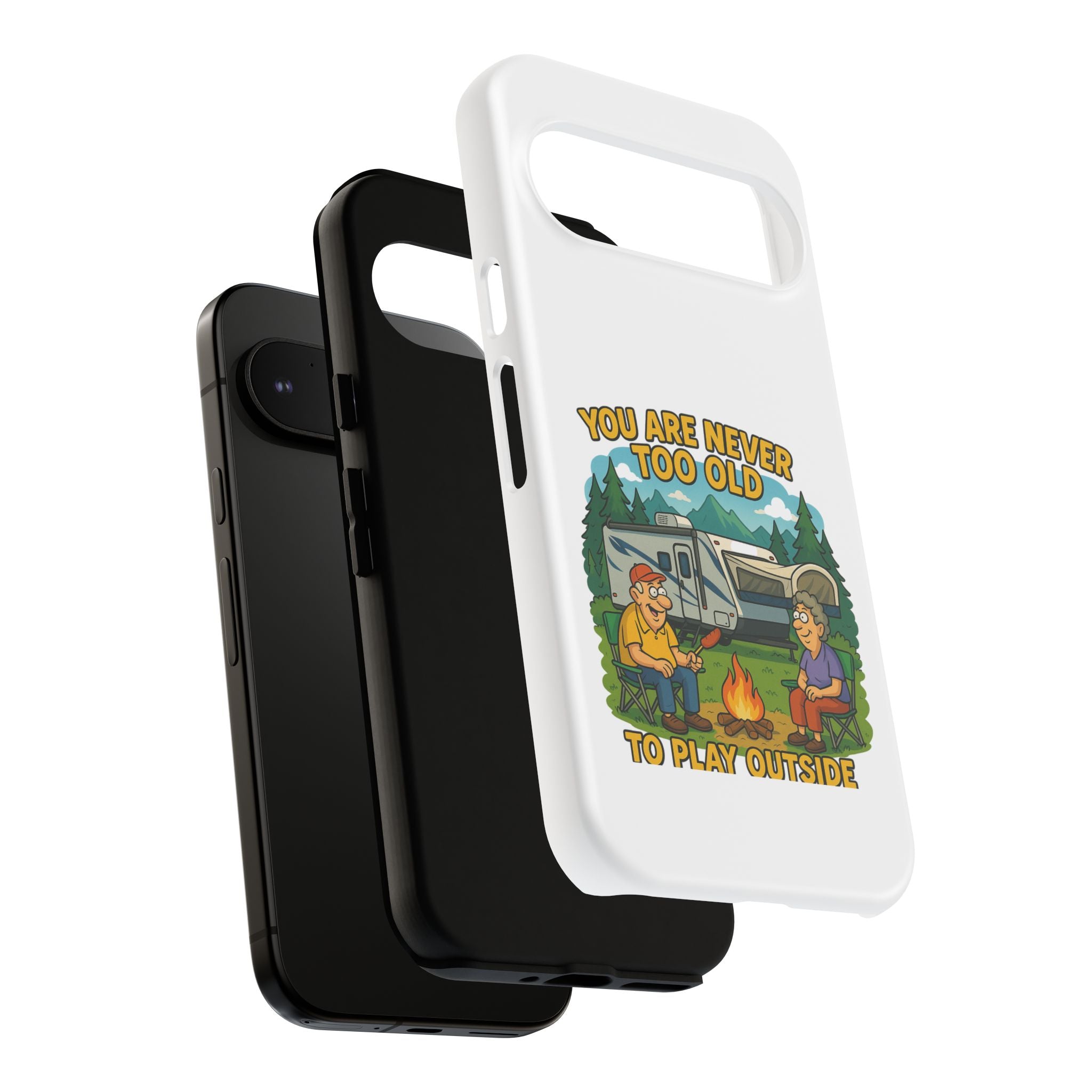 Outdoor Adventure Phone Case - 'You Are Never Too Old to Play Outside'