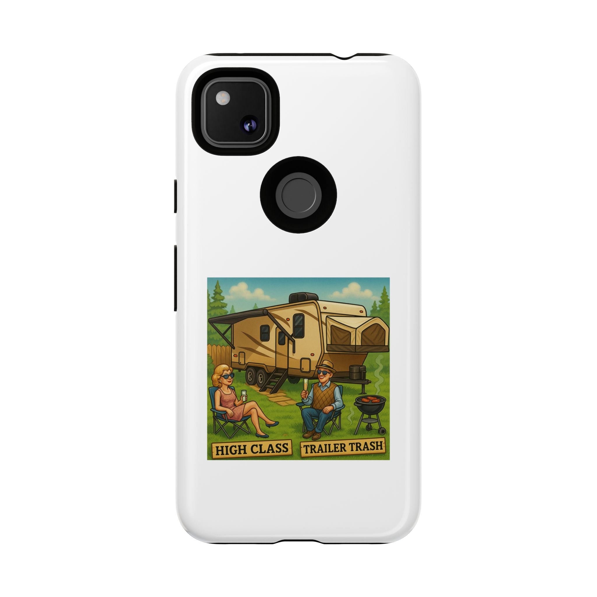 High Class Trailer Trash Phone Case
