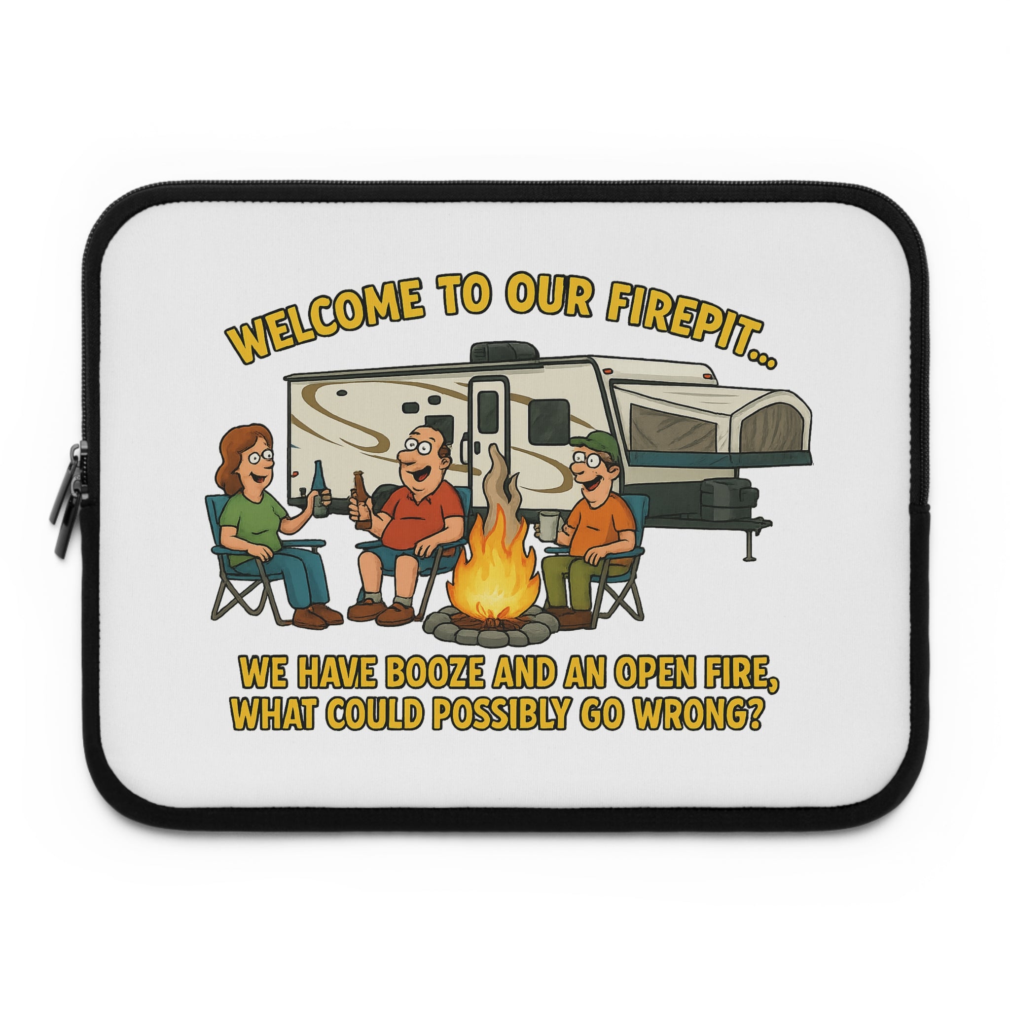 Funny Camping Laptop Sleeve - Welcome to Our Firepit, Outdoors Gift, Camping Accessories, Laptop Case, Personalized Tech Sleeve