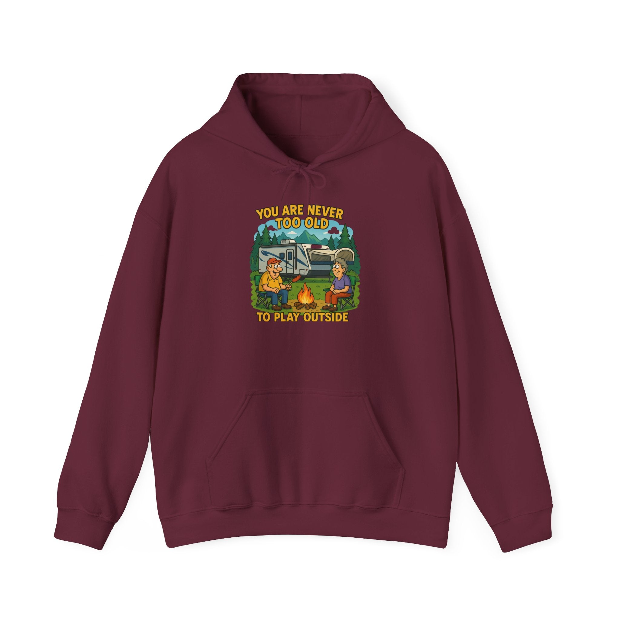 Campfire Adventure Hoodie - 'You Are Never Too Old to Play' Sweatshirt