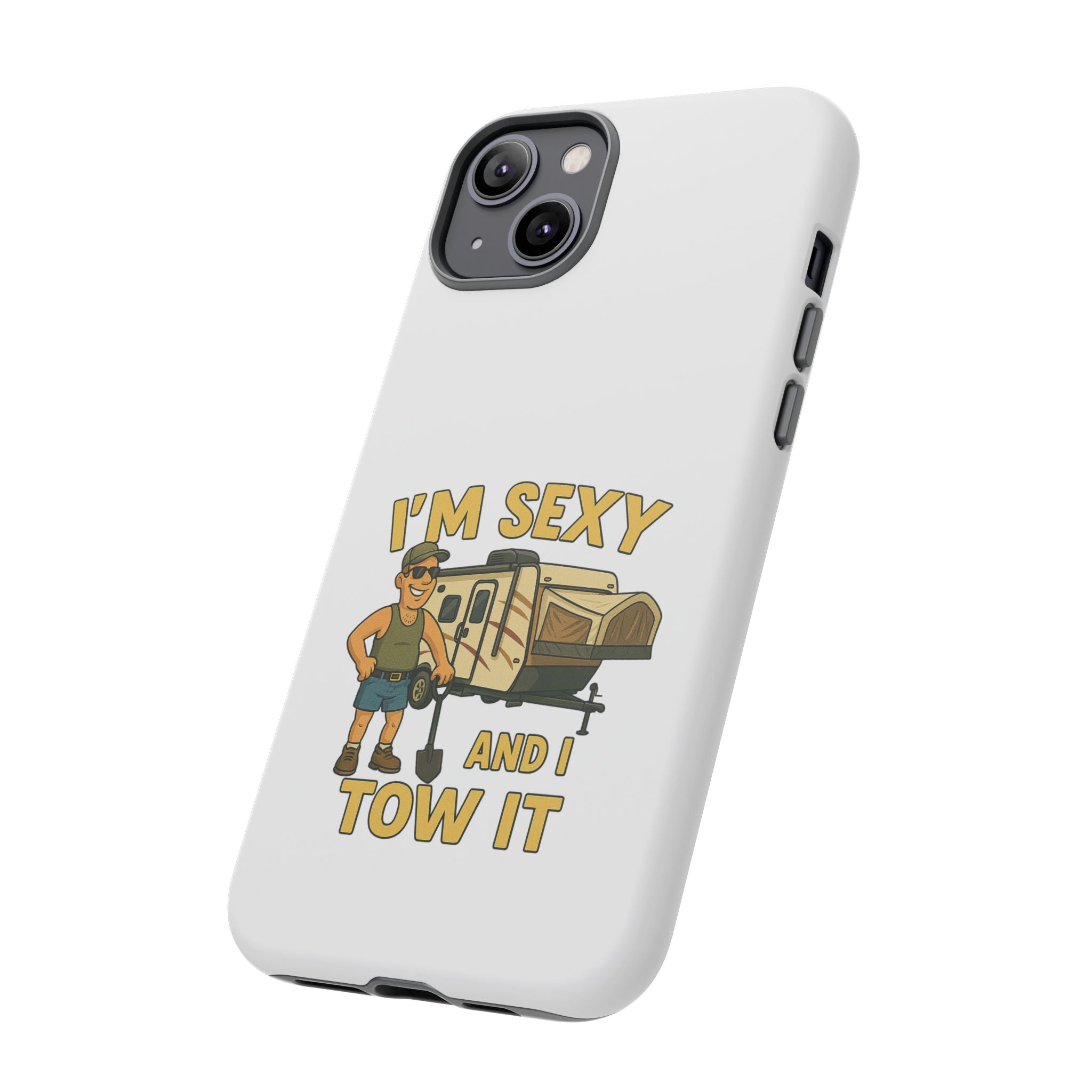 Tough Cases - I'm sexy and I tow it