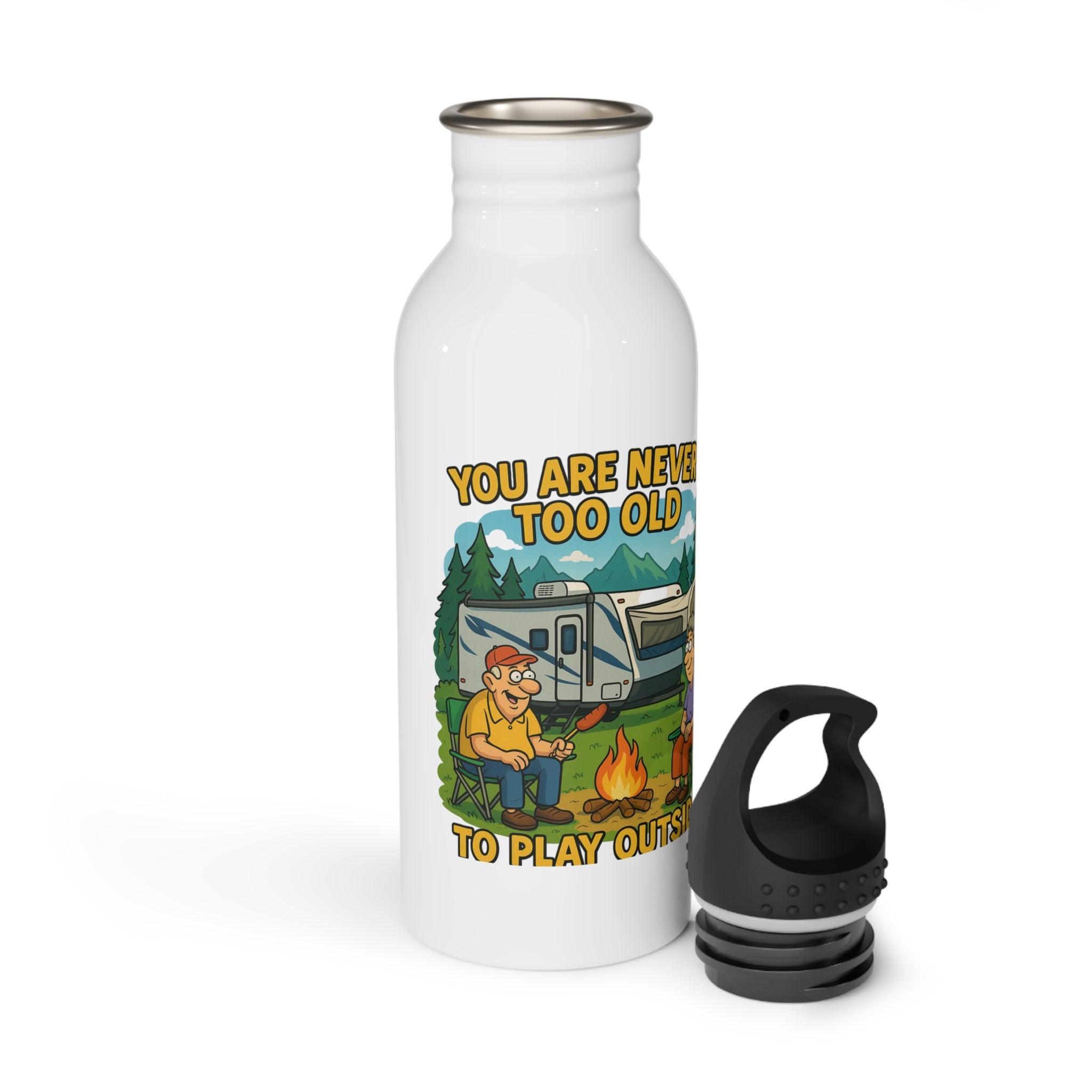 Humorous Outdoor Adventure Water Bottle - "You Are Never Too Old to Play Outside"