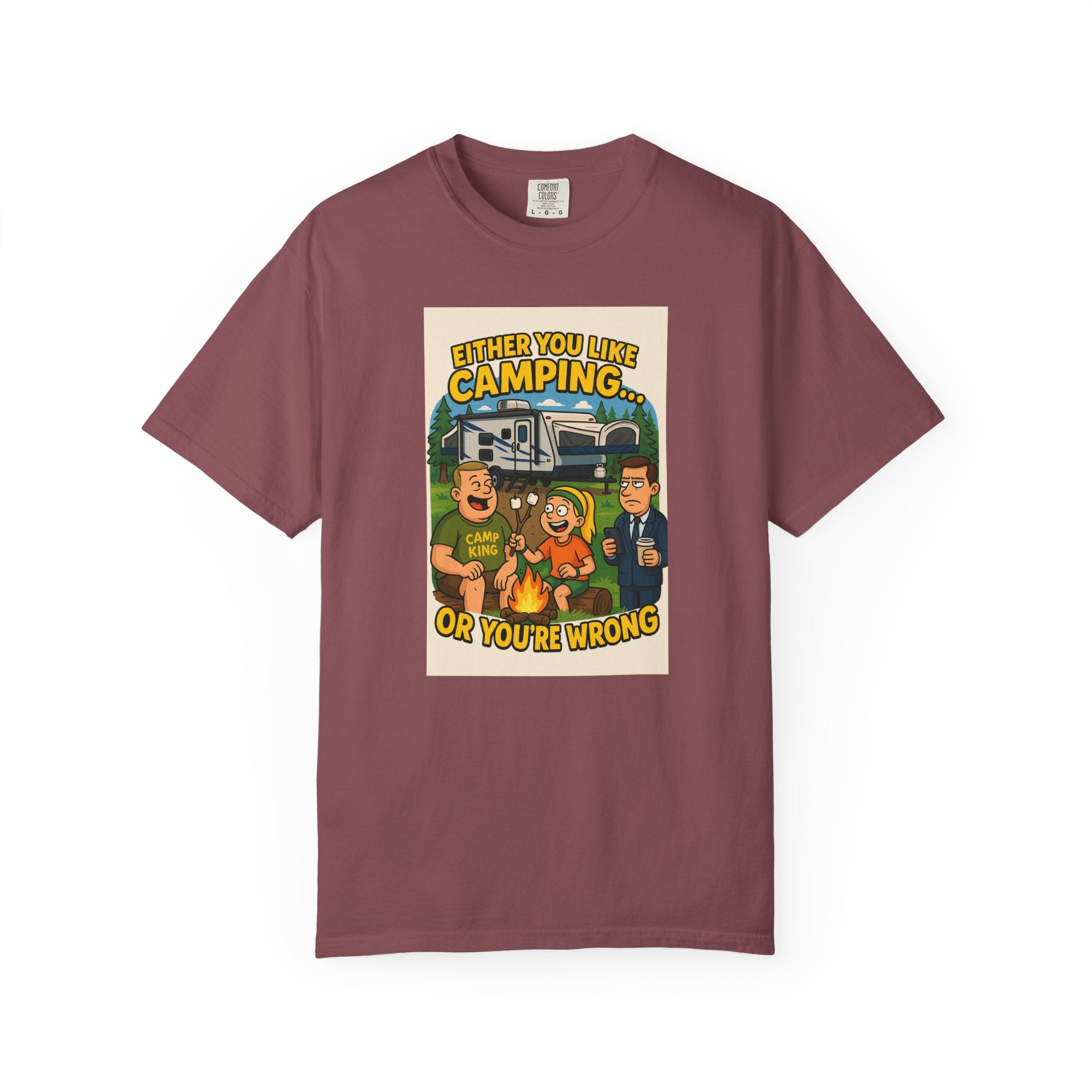 Camping Humor Unisex Garment-Dyed T-shirt – Perfect for Outdoors Enthusiasts