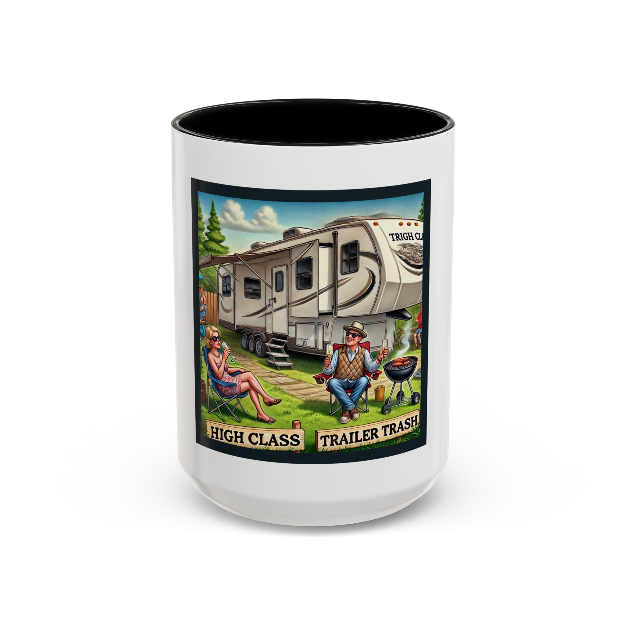 Accent Coffee Mug (11, 15oz) - High Class, Trailer Trash