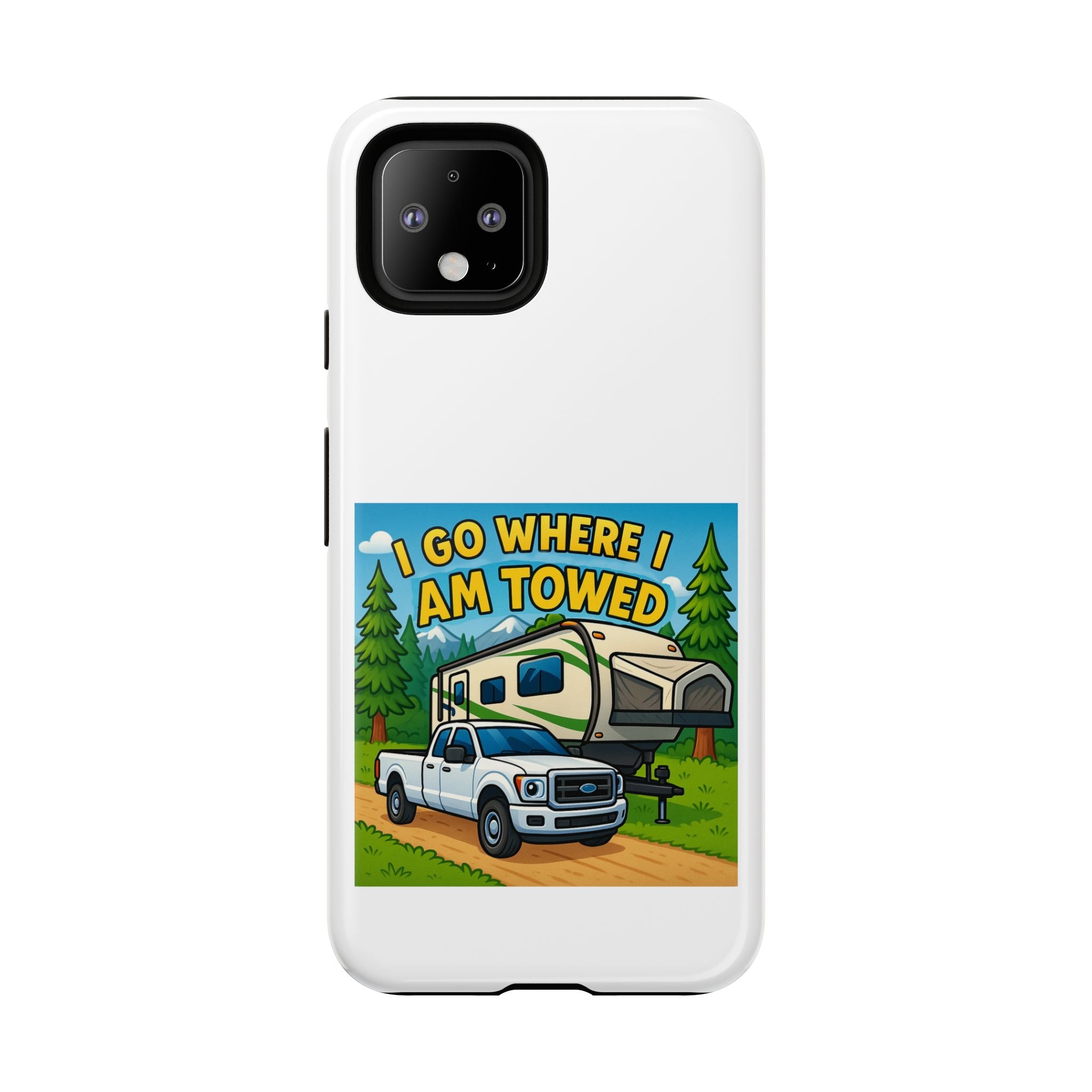 Tough Cases - I go where I am towed