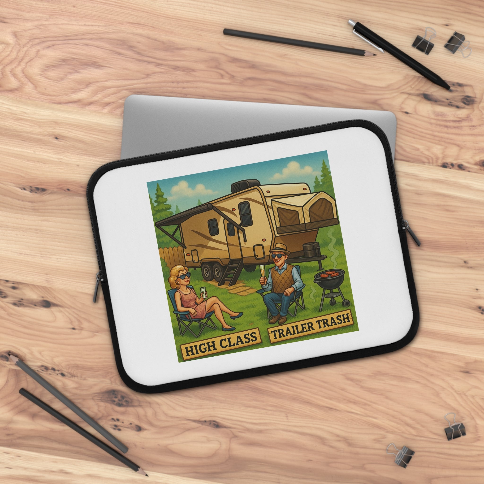 High Class Trailer Trash Laptop Sleeve