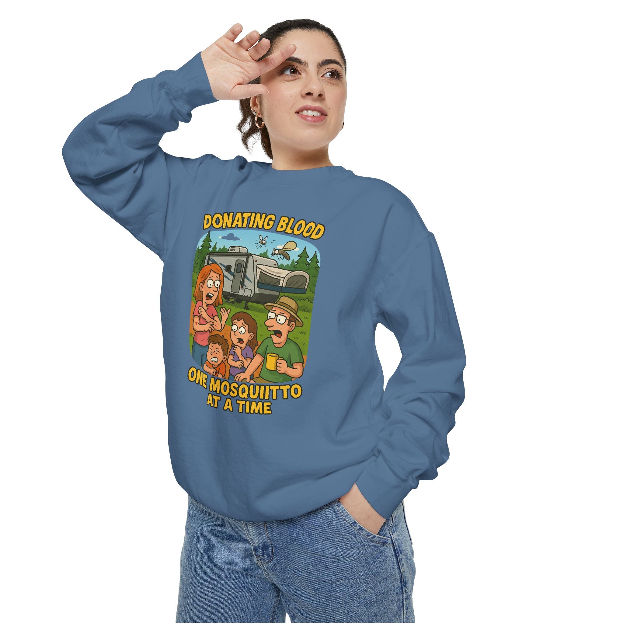 Unisex Garment-Dyed Sweatshirt - Donating Blood One Mosquito at a Time